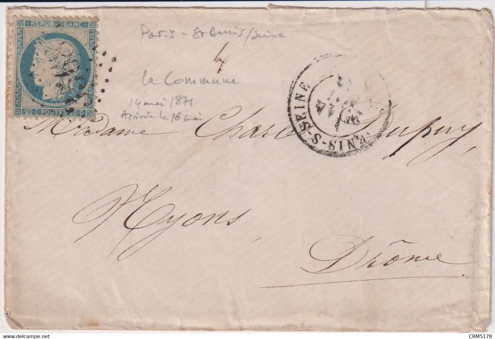 GUERRE DE 1870-PARIS-COMMUNE-3 Enveloppes Pour NYONS-DROME +++ - Oorlogszegels