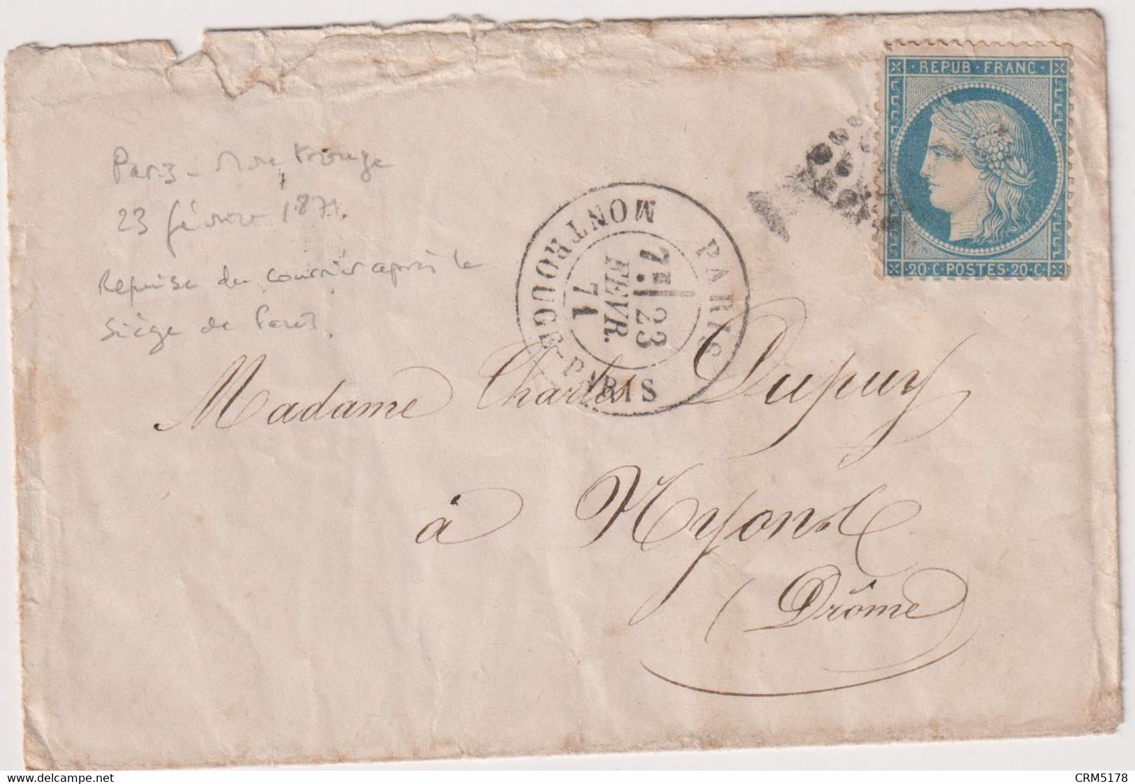 GUERRE DE 1870-PARIS-COMMUNE-3 Enveloppes Pour NYONS-DROME +++ - Oorlogszegels