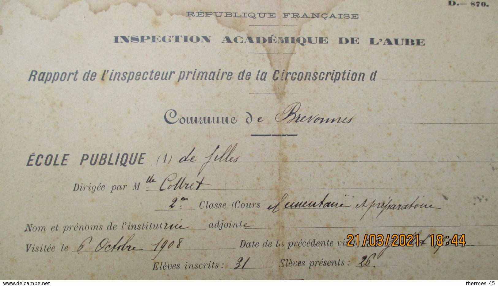 BREVONNES ( AUBE ) Ecole De Filles / 6 Oct. 1908 / RAPPORT D'INSPECTION ACADEMIQUE - Diploma & School Reports