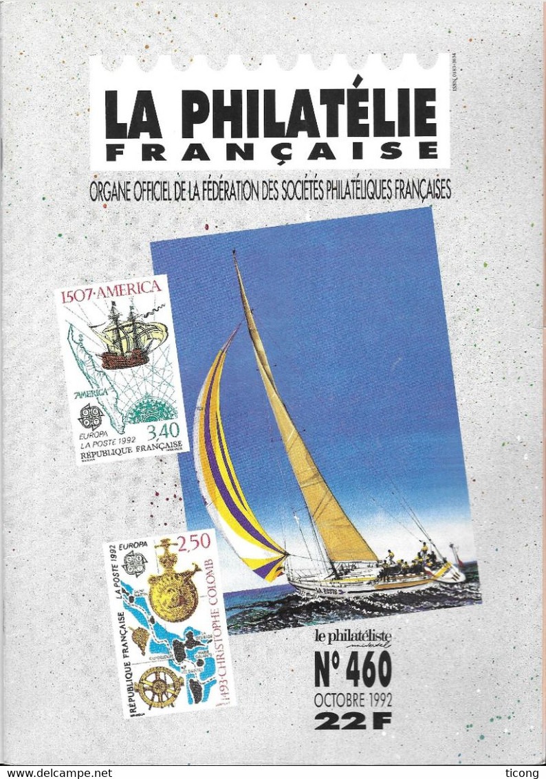 LA PHILATELIE FRANCAISE - L AEROPOSTALE, LE MARION DUFRESNE, MUSEE DE LA POSTE D AMBOISE, DU NOUVEAU A L EST, LA FORET.. - Français (àpd. 1941)