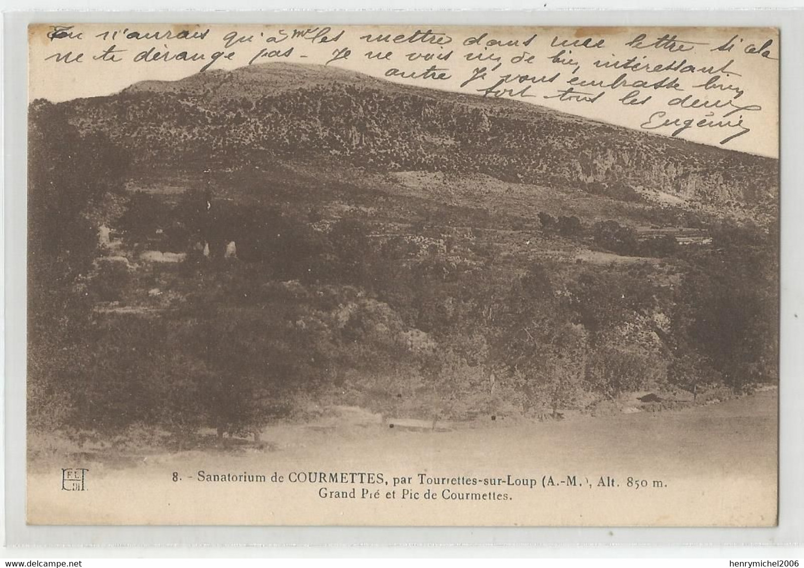 06 Sanatorium De Courmettes Par Tourettes Sur Loup Grand Pic - Autres & Non Classés