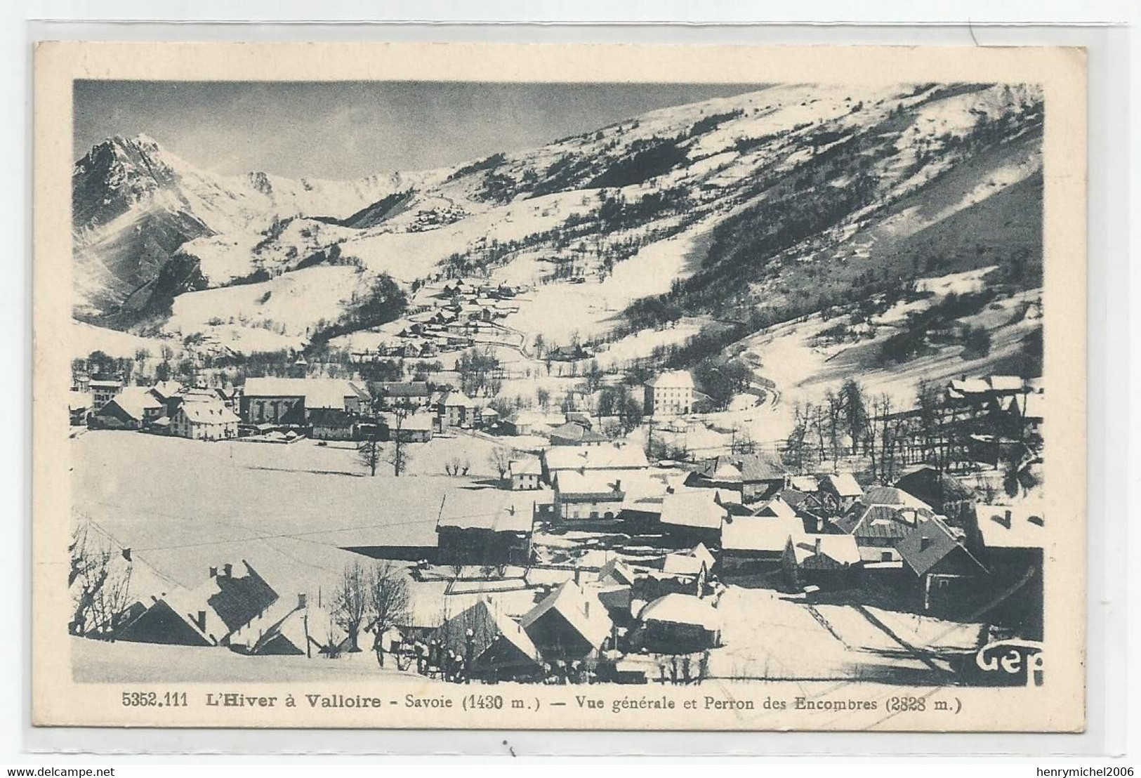 73 Savoie L'hiver A Valloire Vue Générale Et Perron Des Encombres Gep 5352.111 - Andere & Zonder Classificatie