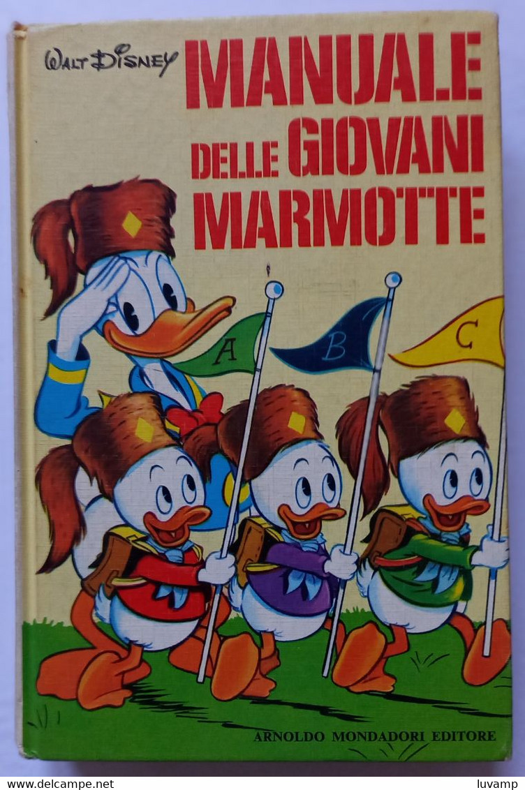 MANUALE DELLE GIOVANI MARMOTTE -MONDADORI -EDIZIONE GIUGNO 1971 ( CART 43) - Jugend