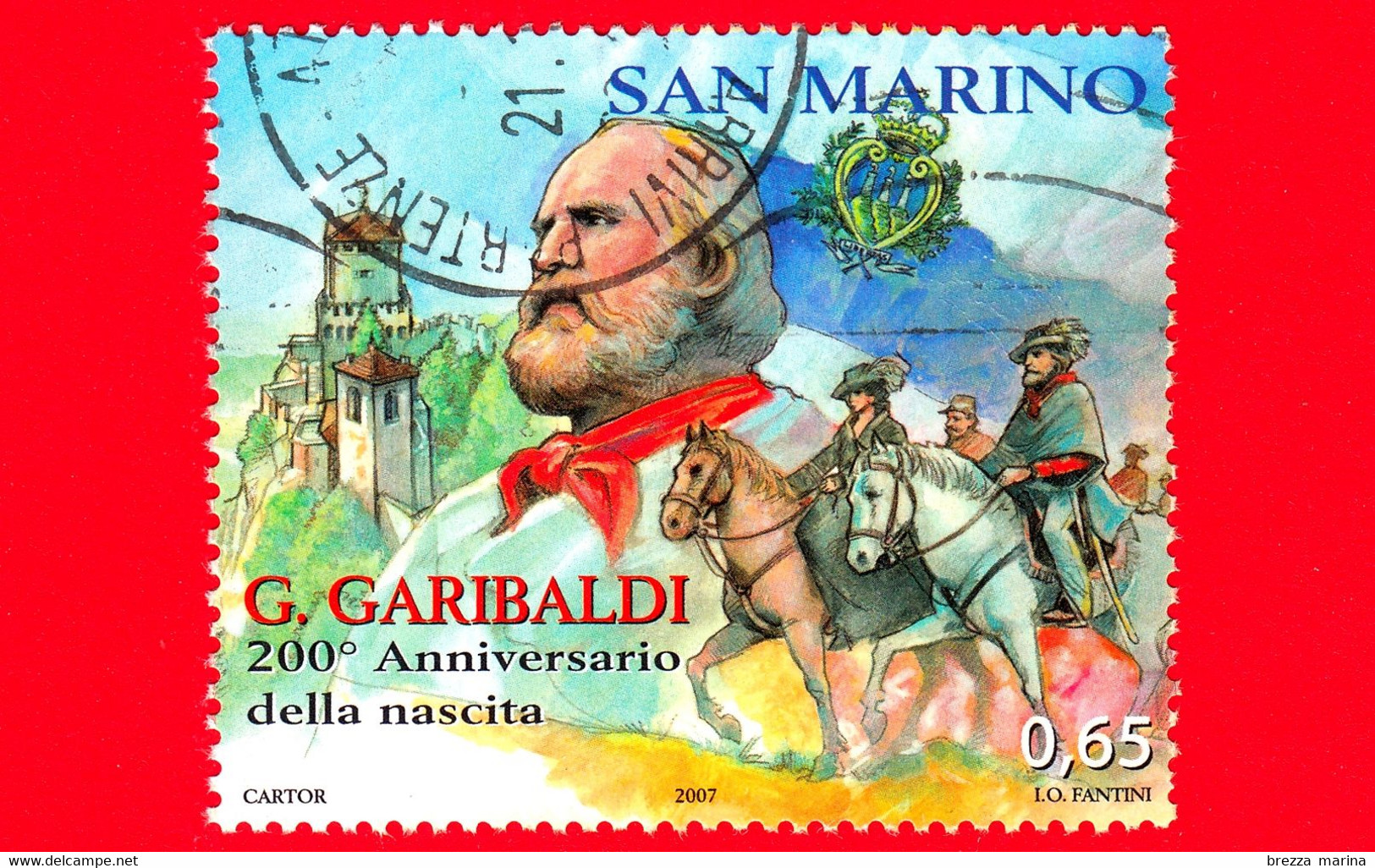 SAN MARINO - Usato - 2007 - 200 Anni Della Nascita Di Giuseppe Garibaldi - Arrivo Di Garibaldi A San Marino - 0.65 - Gebruikt