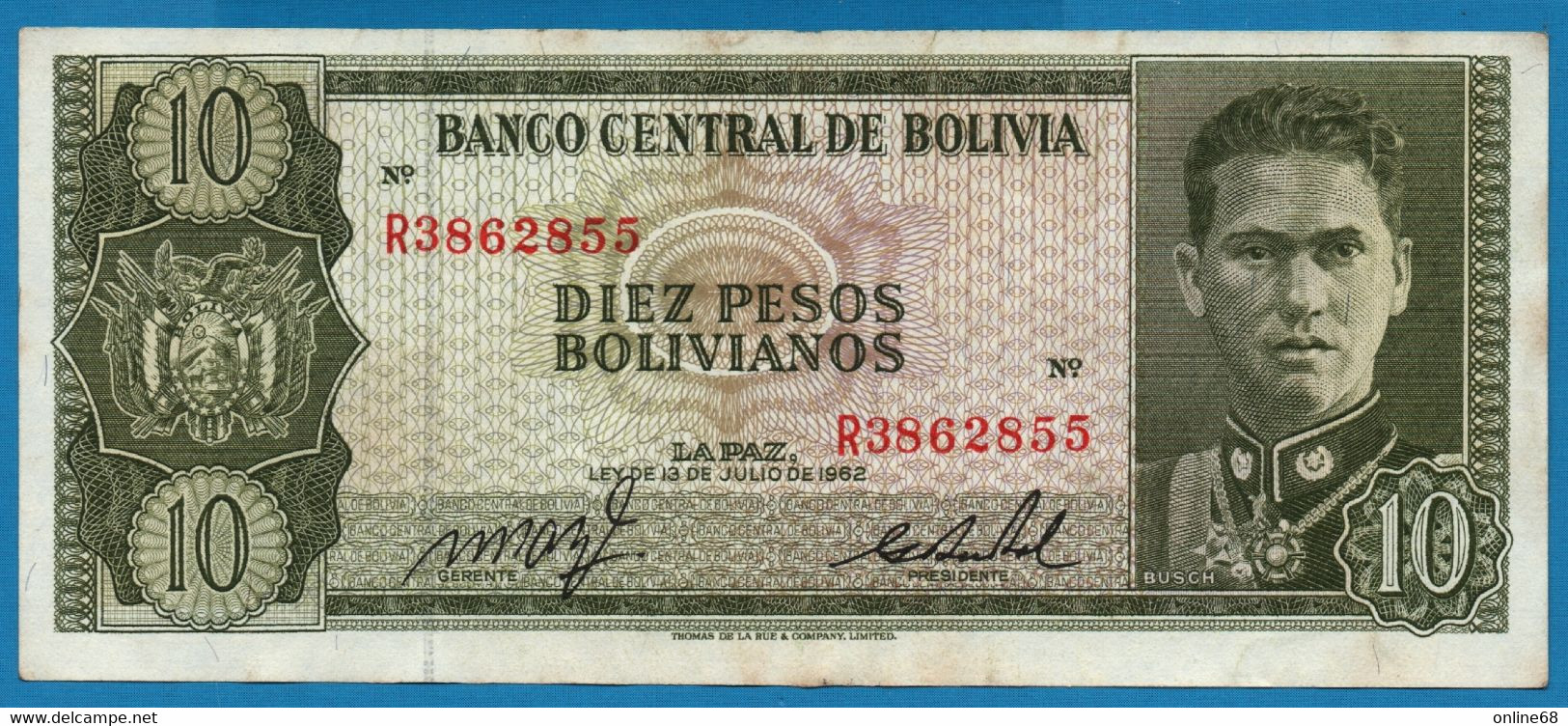 BOLIVIA 10 Pesos Bolivianos  	  L. 13.07.1962  # R3862855  P# 154 Colonel Germán Busch - Bolivie