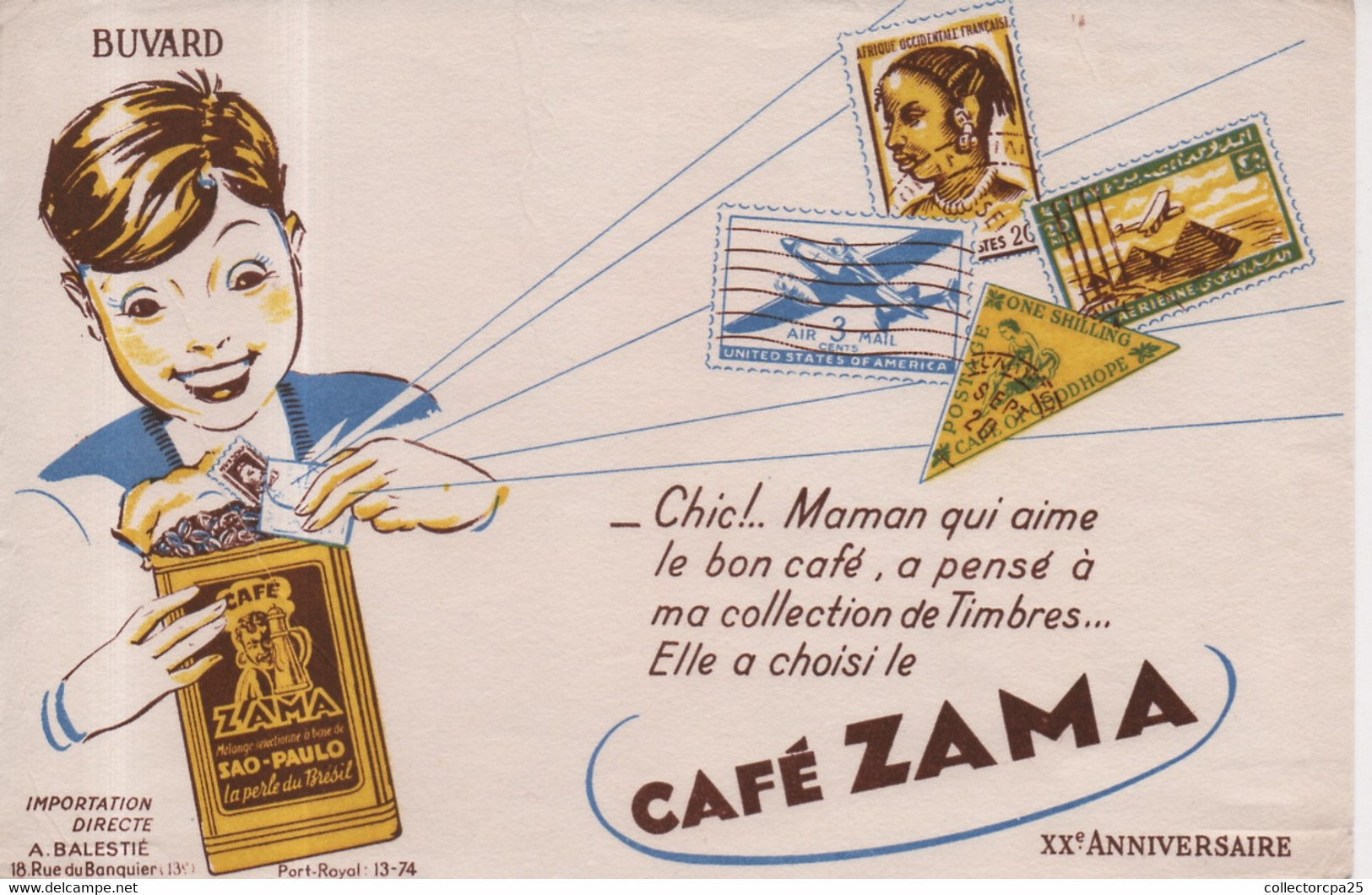 Buvard Café ZAMA 20eme Anniversaire Maman Qui Aime Le Bon Café A Pensé à Ma Collection De Timbres A. Balestié Paris - Café & Thé