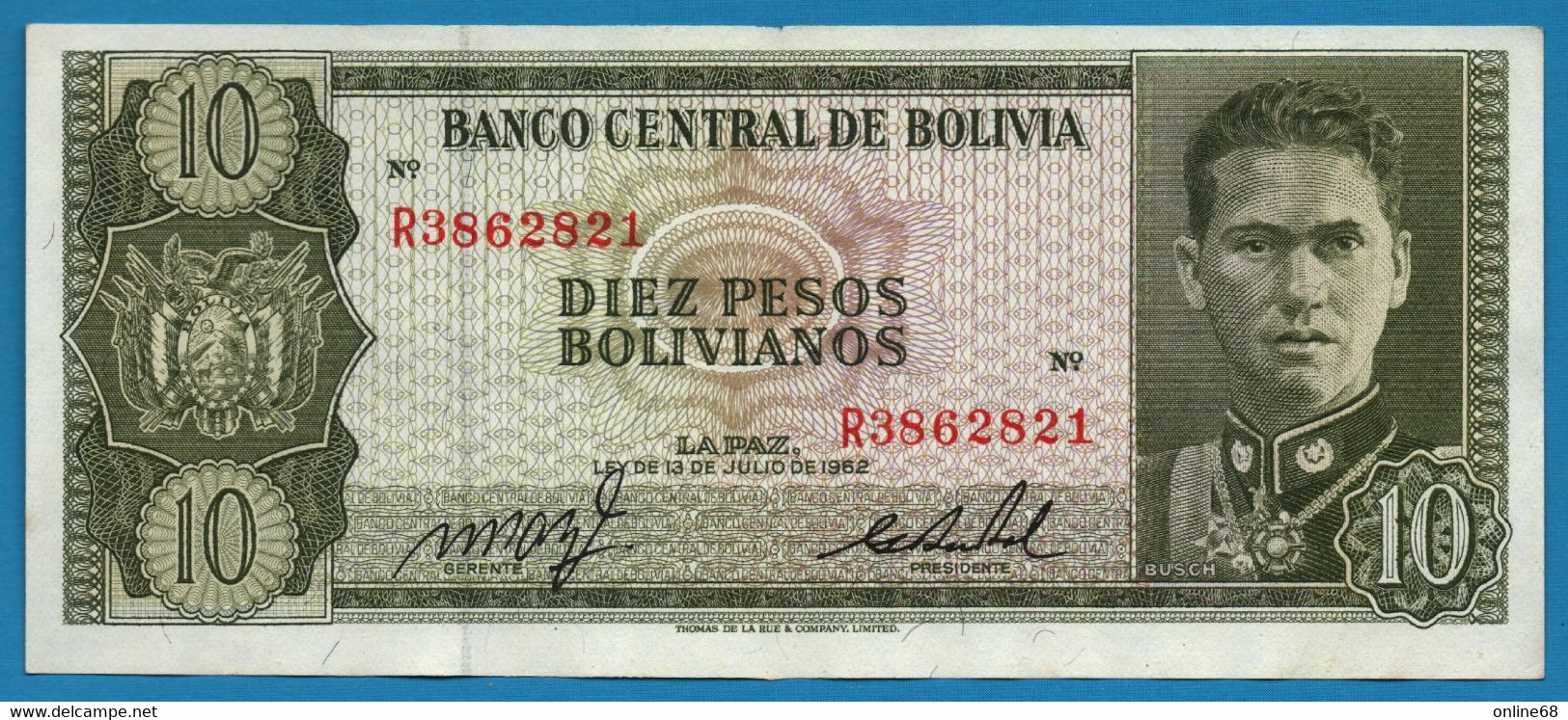 BOLIVIA 10 Pesos Bolivianos  	  L. 13.07.1962  # R3862821  P# 154 Colonel Germán Busch - Bolivie