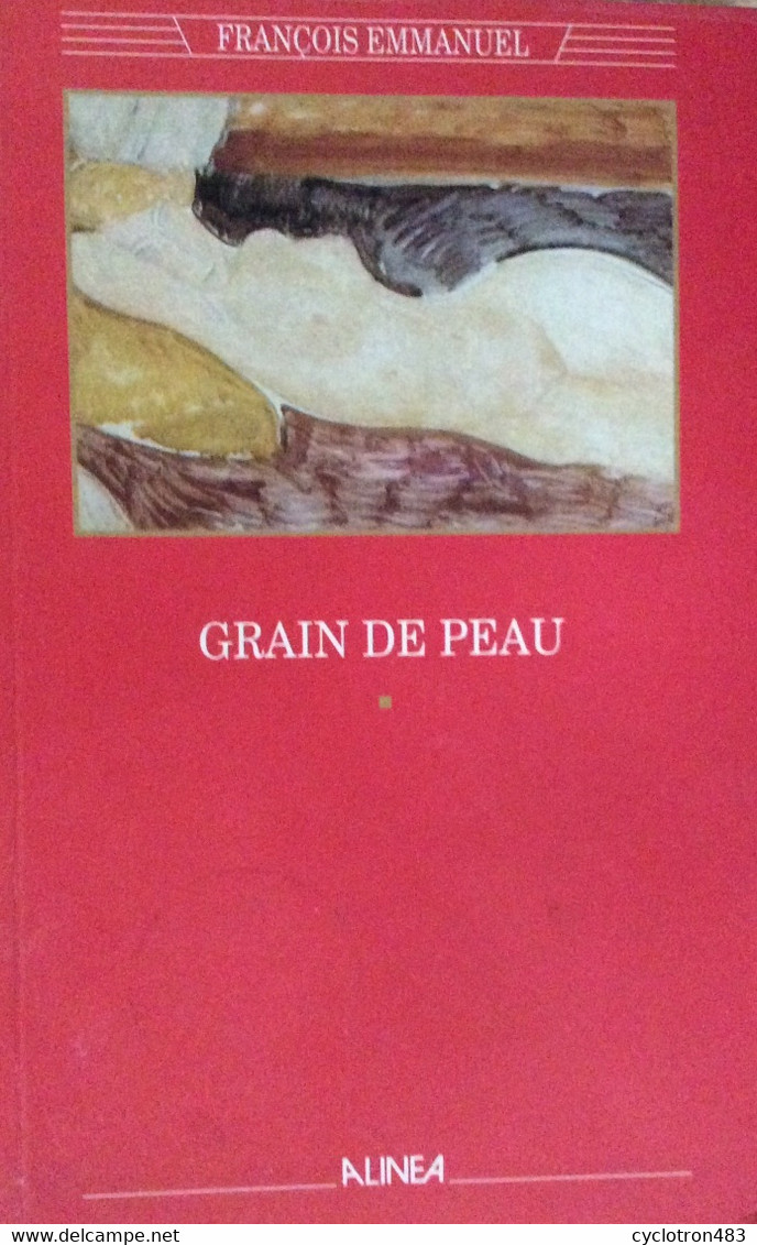 Grain De Peau De François Emmanuel EO - Belgian Authors