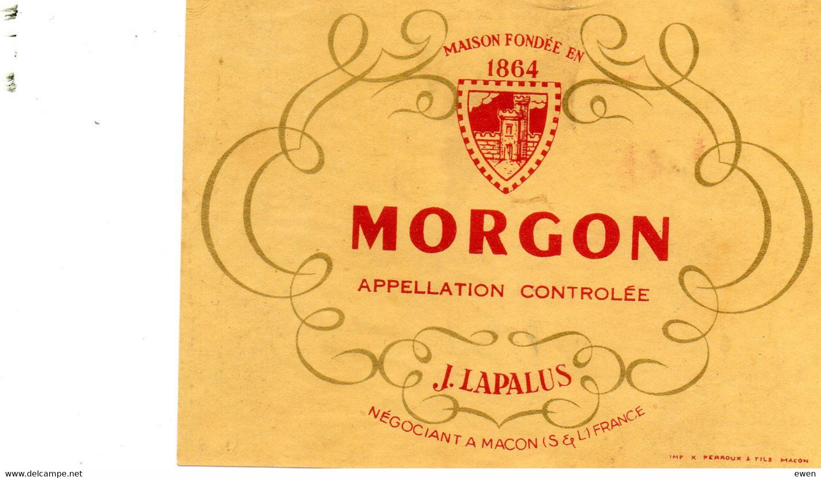 Etiquette De Vin Morgon. J. Lapalus à Macon (Années 50) - Vino Tinto
