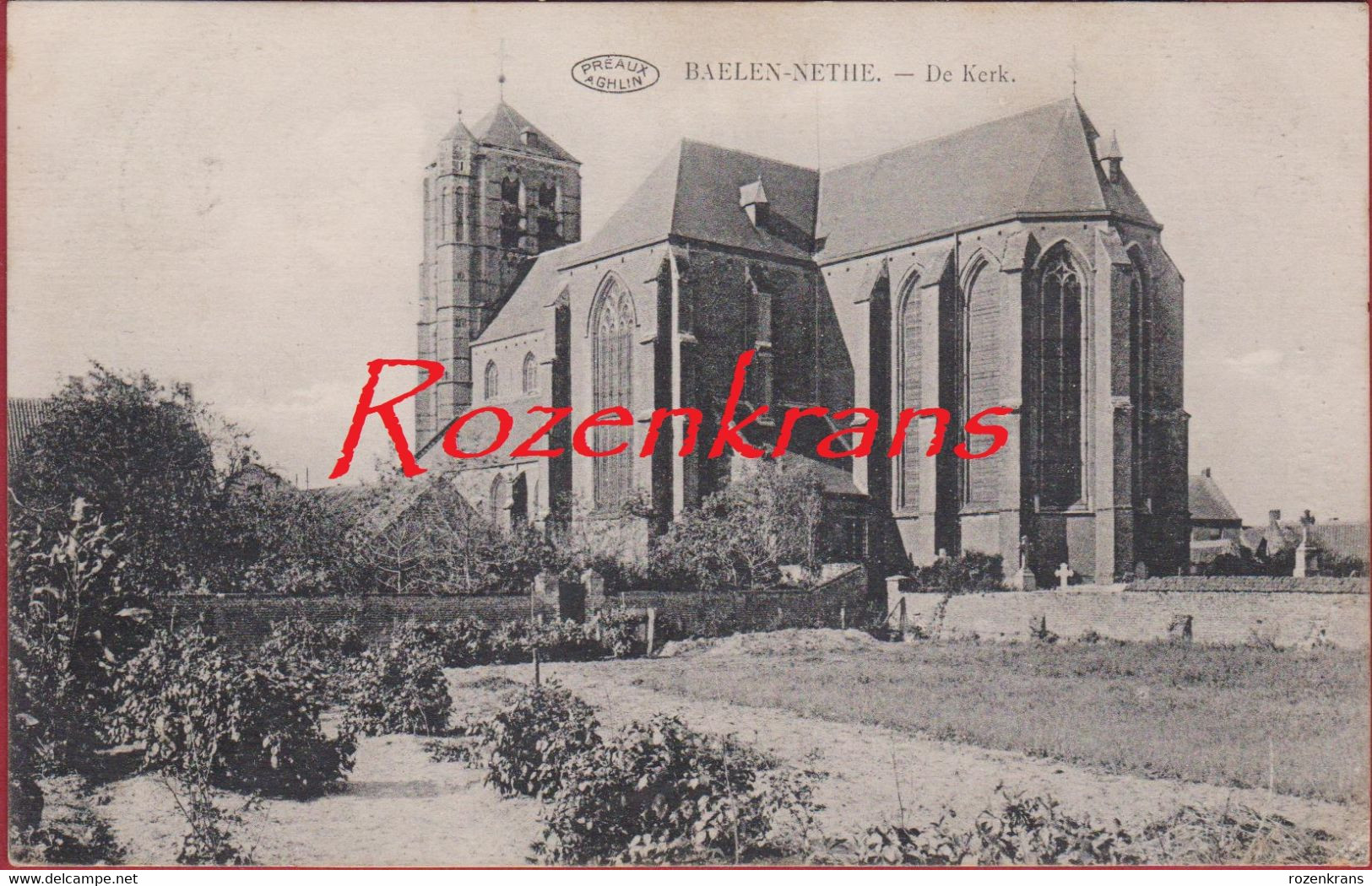 Balen Baelen Nethe De Kerk ZELDZAAM 1922 Antwerpse Kempen (In Goede Staat) - Balen