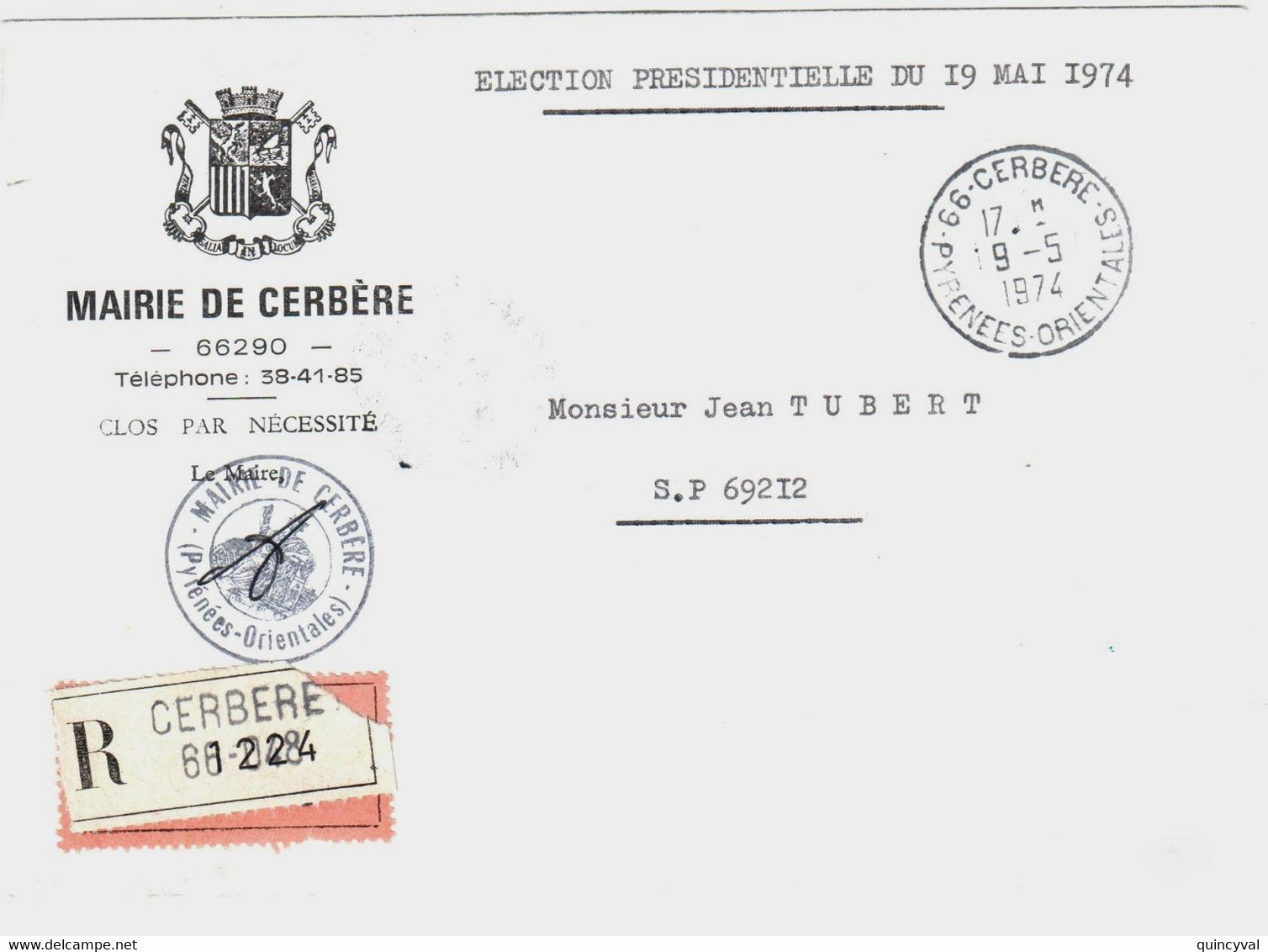 CERBERE 66 Pyrénées Orientales Lettre Recommandée Franchise Entête Mairie ELECTION PRESIDENTIELLE 1974 2 Etiquettes Reco - Cartas & Documentos