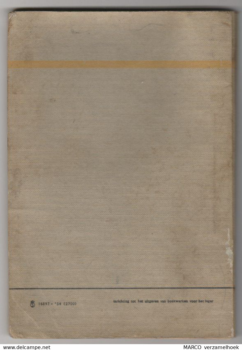Dienst Departement Van Defensie 1954 Ministerie Van Oorlog VS-1360 Handboek Voor De Chauffeur - Olandesi