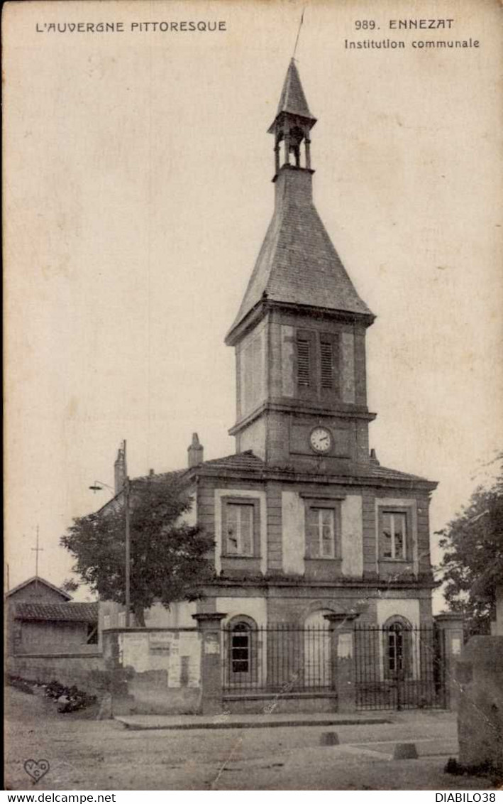 ENNEZAT   ( PUY DE DOME )  INSTITUTION COMMUNALE - Ennezat