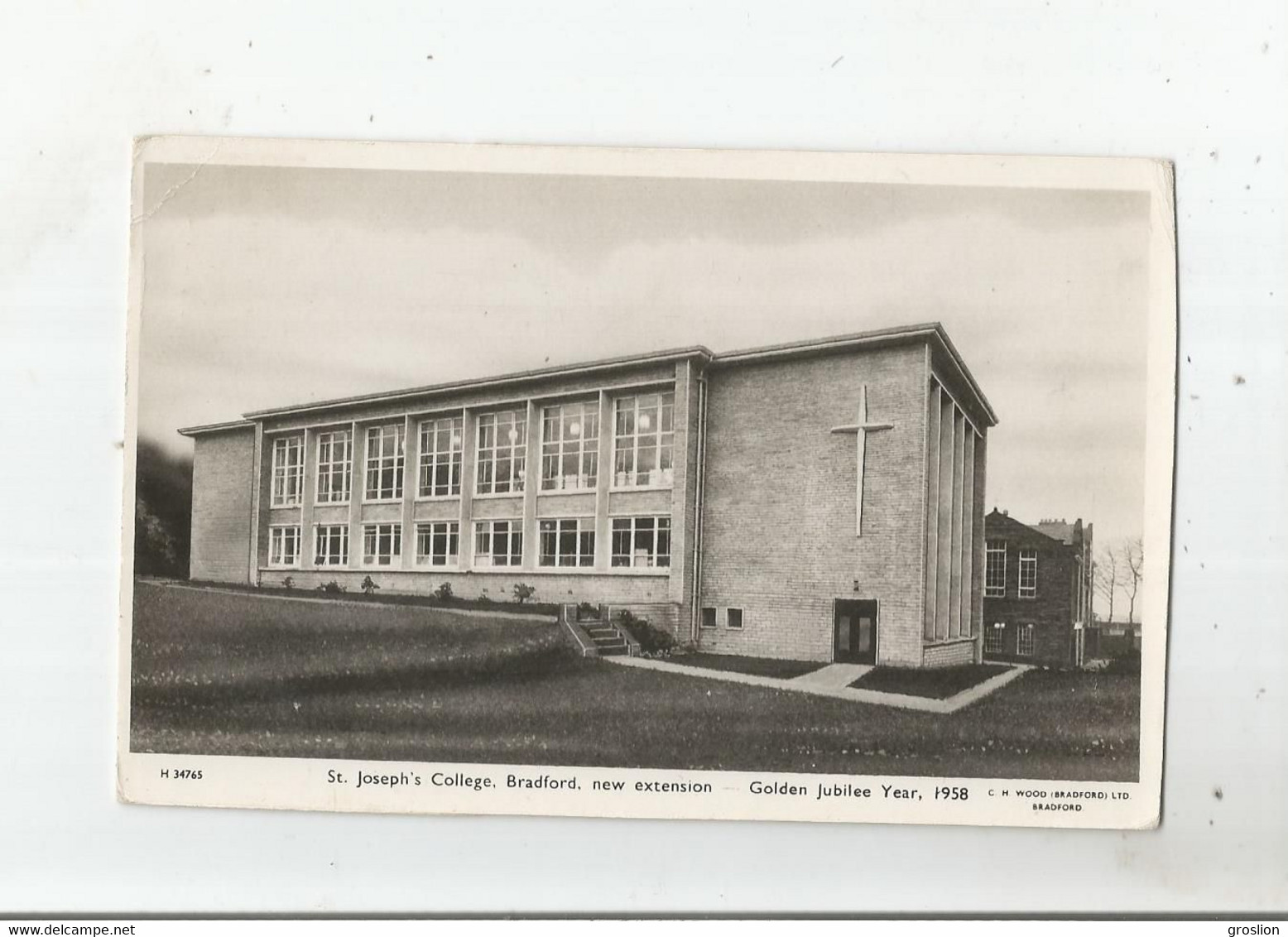 ST JOSEPH'S COLLEGE BRADFORD 34765  NEW EXTENSION  GOLDEN JUBILEE YEAR 1958 - Bradford