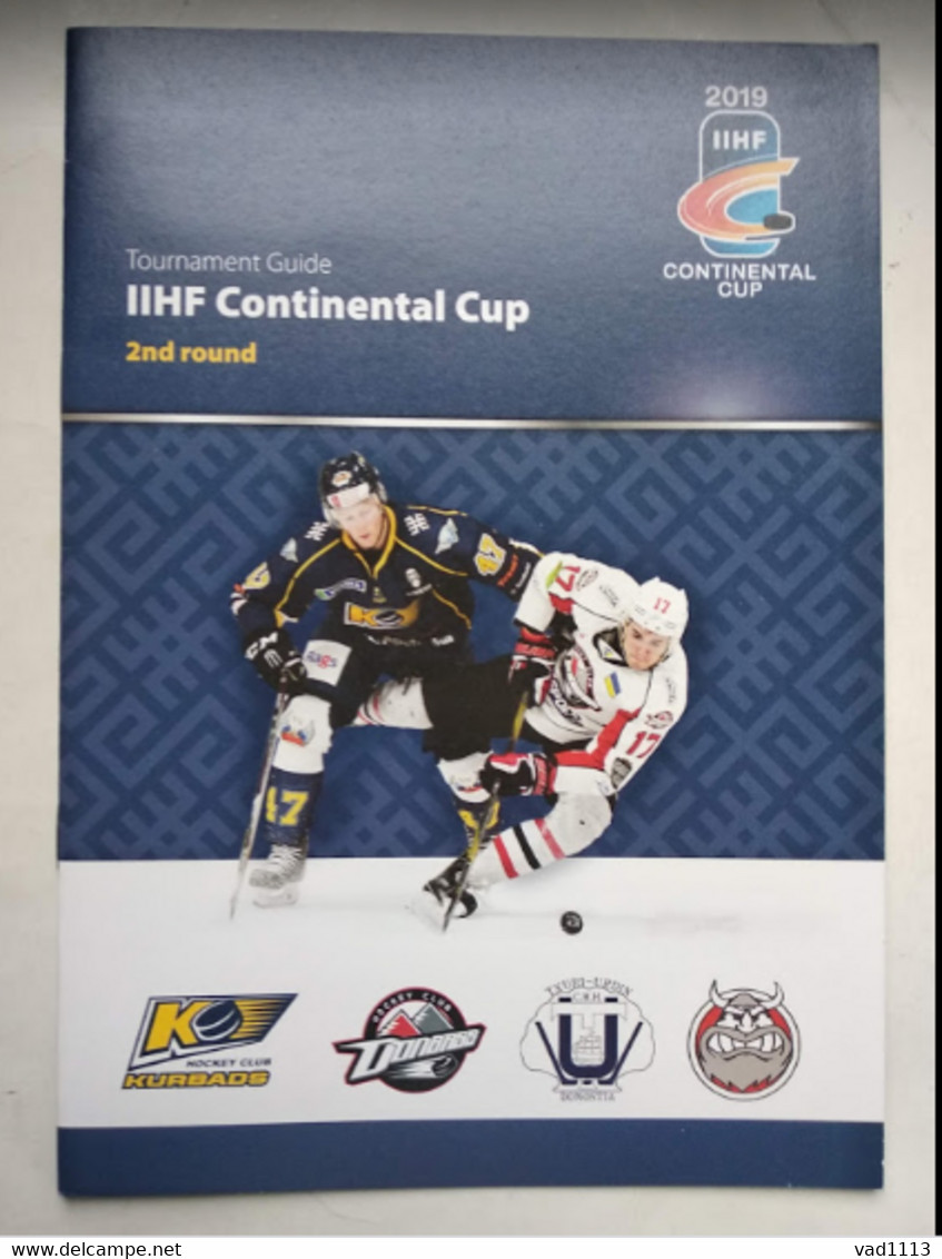 Hockey Program - 2019 Continental Cup Latvia /2 Round/ :HC Donbass,HC Kurbads,Txuri-Urdin Spain,Skautafelag Iceland - Books