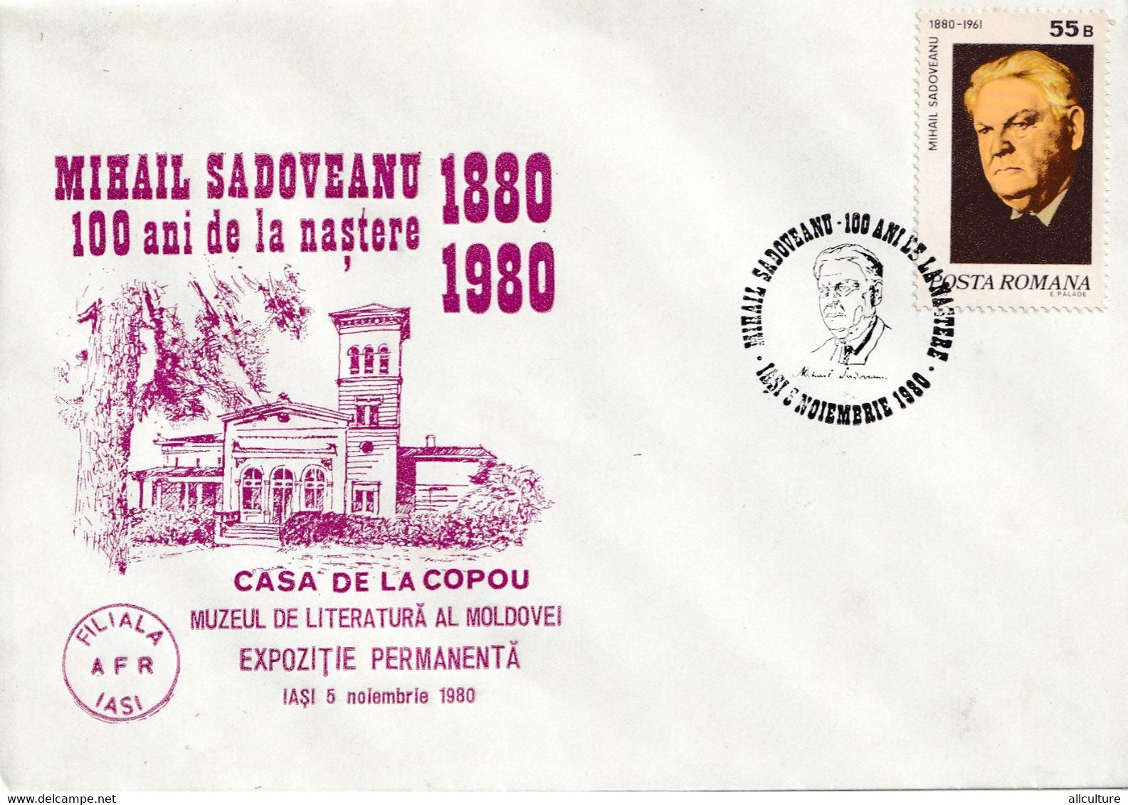 A2831 -100 Ani De La Nasterea Mihail Sadoveanu, Scriitor Roman, Casa De La Copou, Expozitia Permanenta Iasi 1980 Romania - Storia Postale