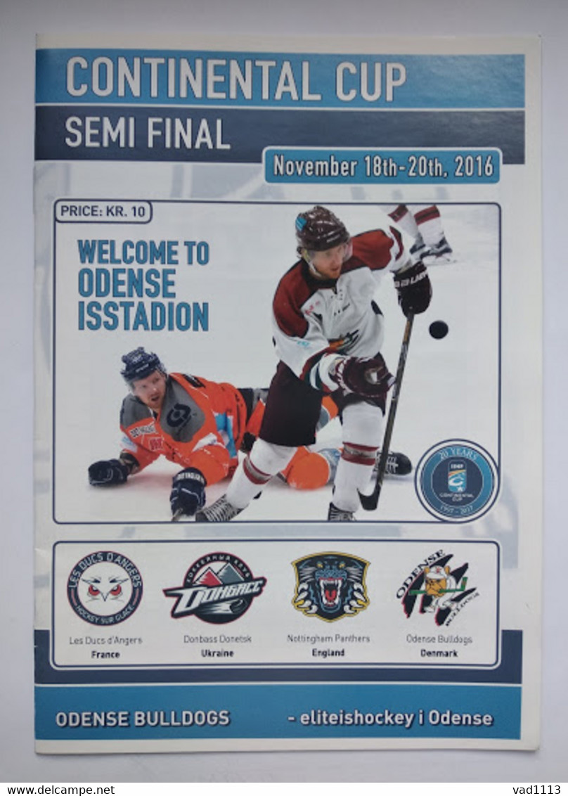 Hockey Program 1/2 Final - 2017 Continental Cup Denmark -Donbass, Odense, Nottinham Panthers England, Les Ducs D'Angers - Bücher