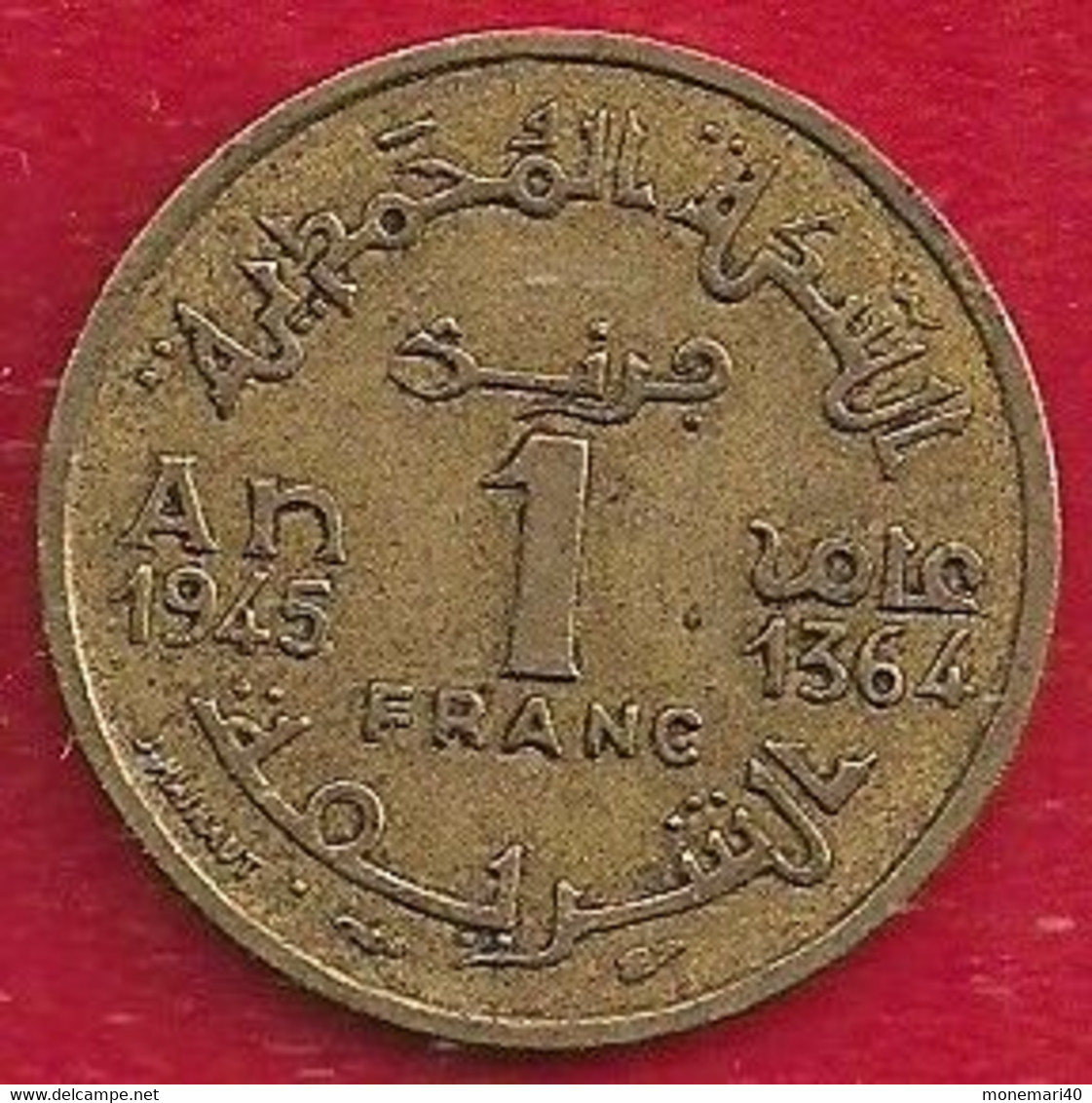 MAROC - EMPIRE CHÉRIFIEN 1 FRANC - 1945 - Morocco