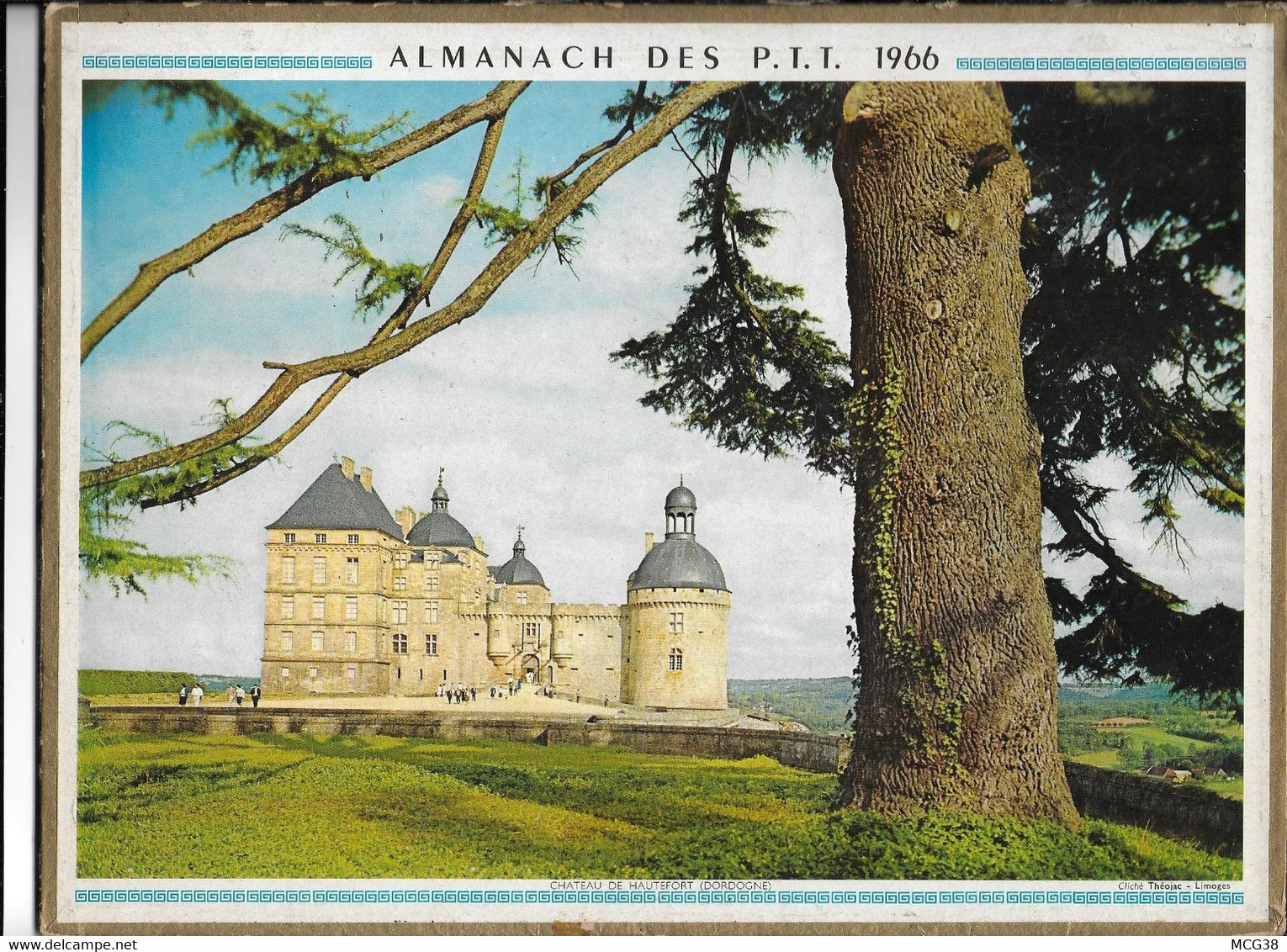 ALMANACH  PTT  1966  -  Château  De  HAUTEFORT  ( Dordogne ) - LES  ANTIQUES  DE  SAINT  REMY  DE  PROVENCE - Grand Format : 1961-70