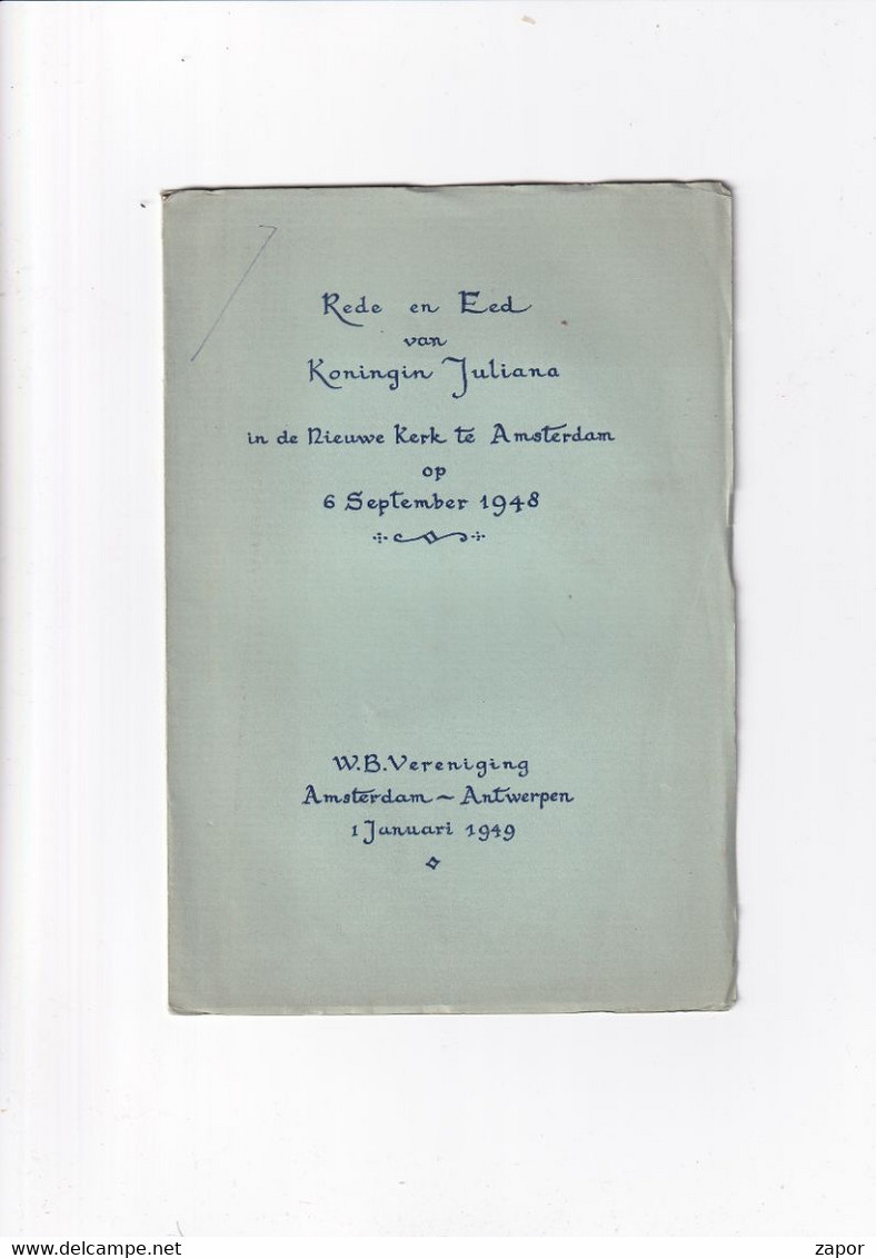 Rede En Eed Van Koningin Juliana In De Nieuwe Kerk Te Amsterdam - 1948 - Literature