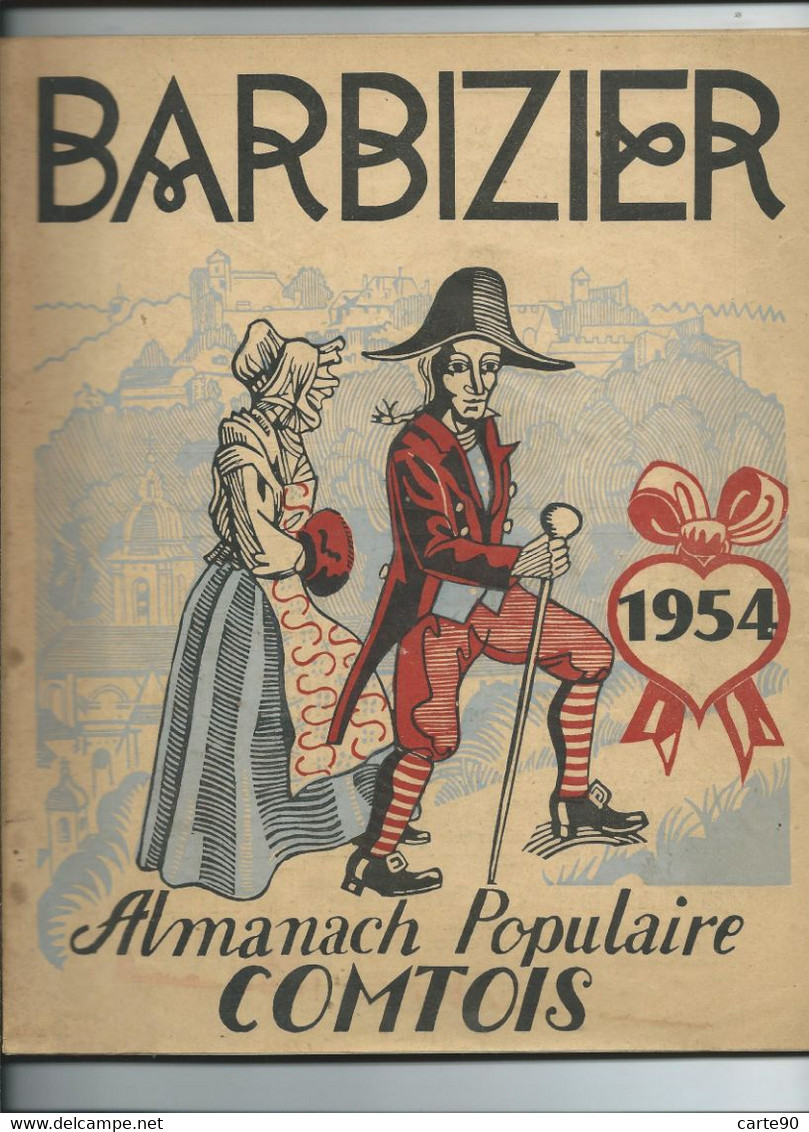 LOT 6 BARBIZIER - ALMANACH POPULAIRE COMTOIS - 1951 1954 1956 1957 1958 1963 - Franche-Comté