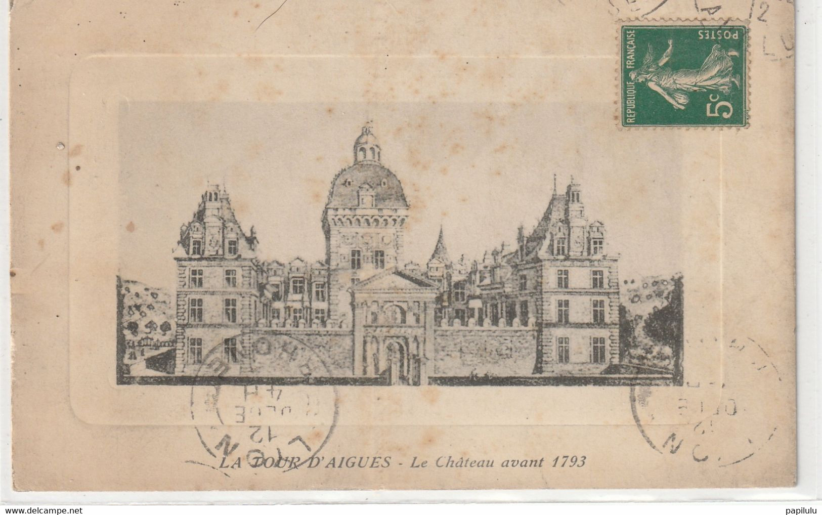 DEPT 84 : édit. Moulet Et Roure: La Tour D'Aigues Le Château Avant 1793 - La Tour D'Aigues