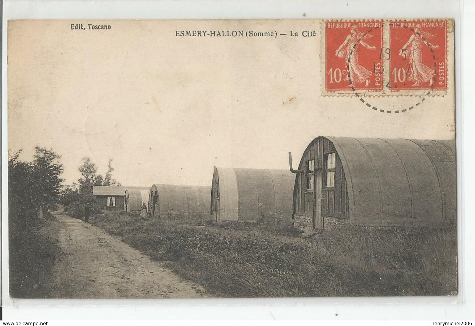 80 Somme Esmery Hallon La Cité 1921 Ed Toscano Union Phototypique Parisienne Asnières Sur Seine - Other & Unclassified