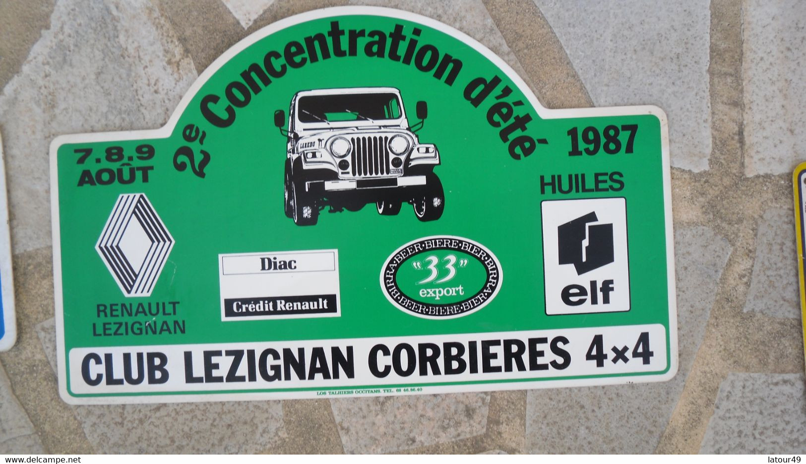 Plaque   Rallye 1987  2 E Concentration D Ete  Club Lezignan Corbiere 4x4  24  X 39 Cm En Plastique Dur - Targhe Rallye
