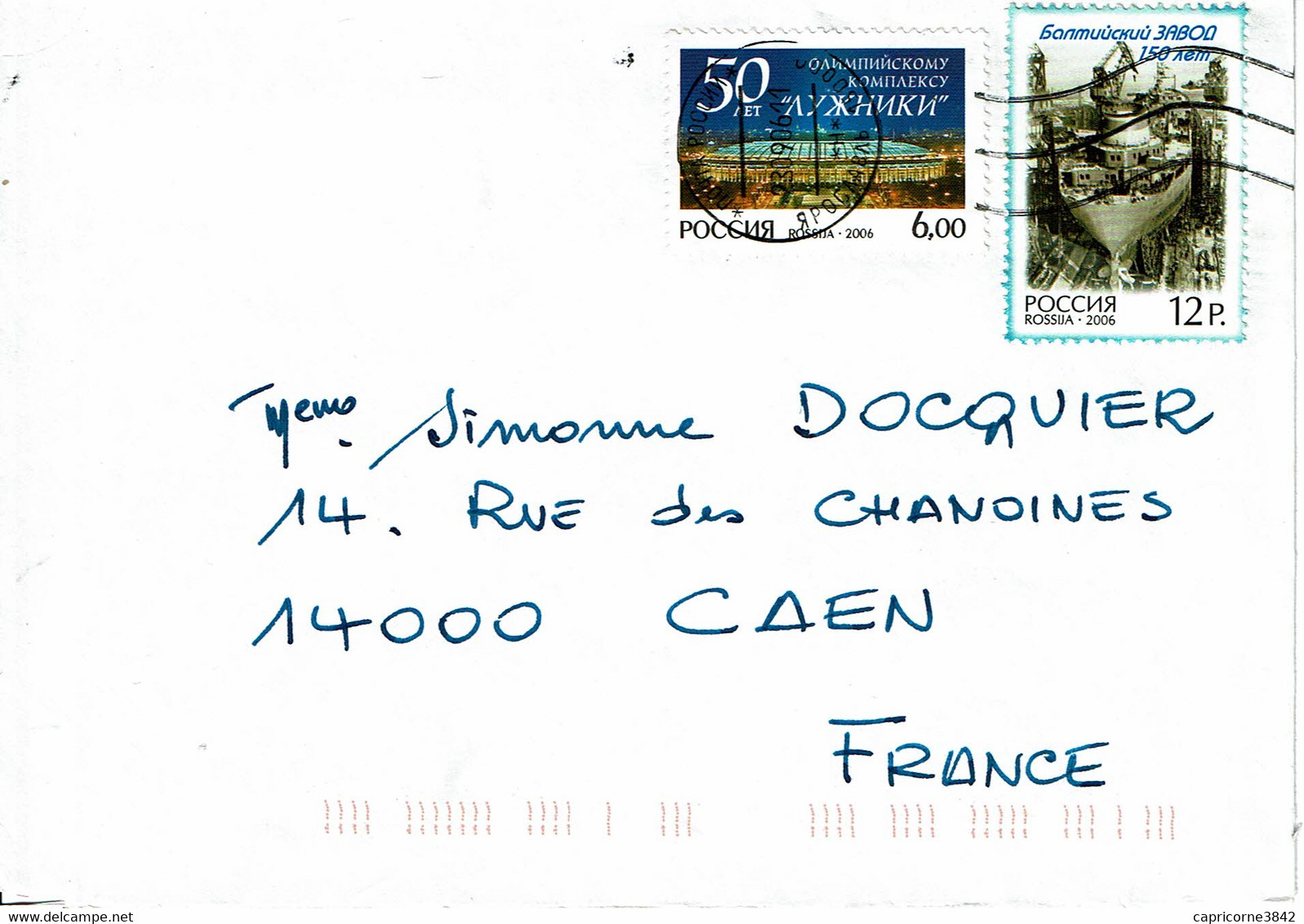 2006 - Lettre De Russie Pour La France - COMPLEXE SPORTIF DE LUZHNIKI (n° 6949) Et CHANTIER NAVAL (du Bloc N° 289) - Briefe U. Dokumente