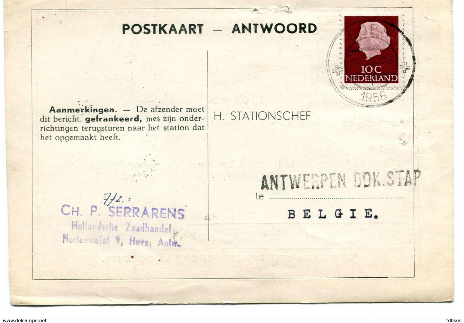1956 Postkaart Spporweg B - Van Goes Naar Antwerpen DOK. STAP- Zaadhandel SERRARENS HOVE  - Stempel DOORVOERVERKEER - Brieven En Documenten