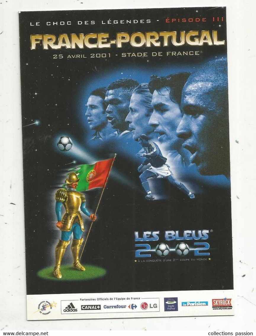 Cp , Sports , FOOTBALL , FRANCE-PORTUGAL ,le Choc Des Légendes ,2001 ,stade De France ,vierge - Football