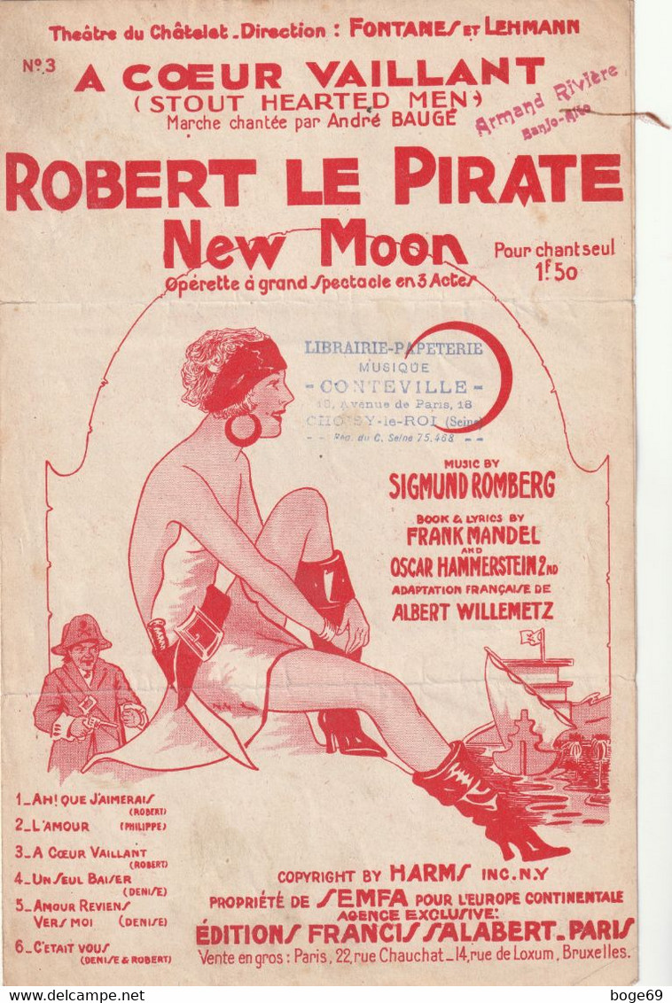 (AVRIL)  A Coeur Vaillant ,  Robert Le Pirate , ANDRE BAUGE , Paroles ALBERT WILLEMETZ  , Musique S ROMBERG - Scores & Partitions