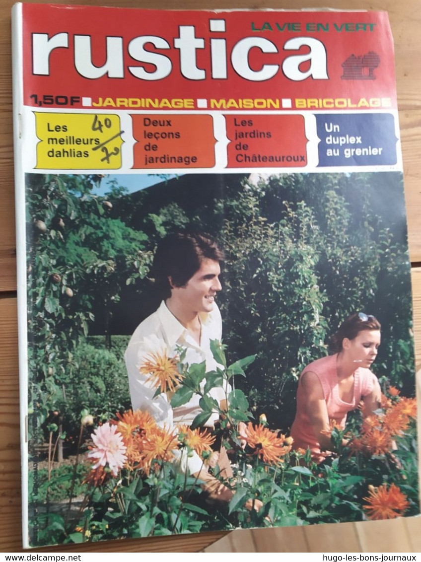 Rustica_N°40_4 Octobre 1970_les Meiileurs Dahlias_deux Leçon De Jardinages_les Jardins De Châteauroux - Garten