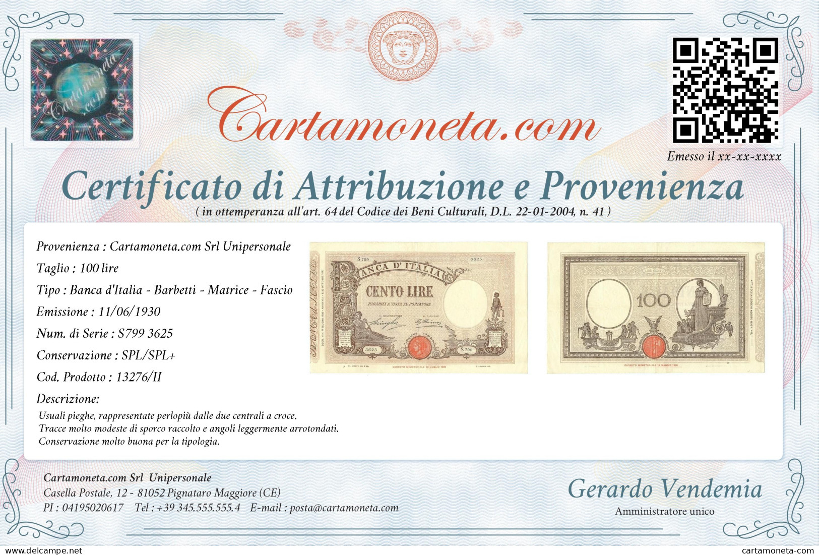 100 LIRE BARBETTI GRANDE B MATRICE LATERALE TESTINA FASCIO 11/06/1930 SPL/SPL+ - Regno D'Italia – Other