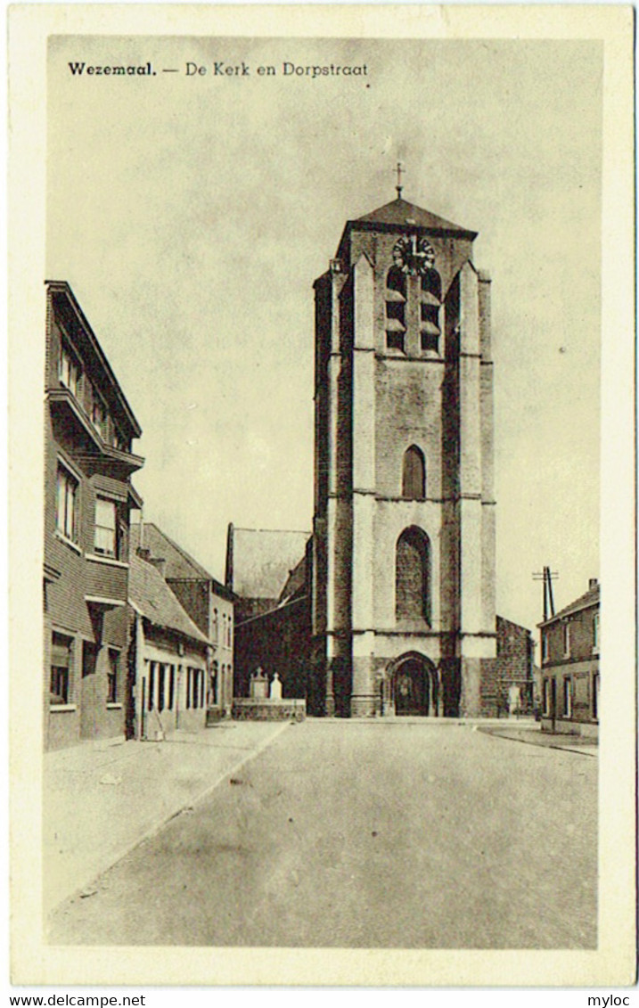 Wezemaal. De Kerk En Dorpstraat. - Rotselaar