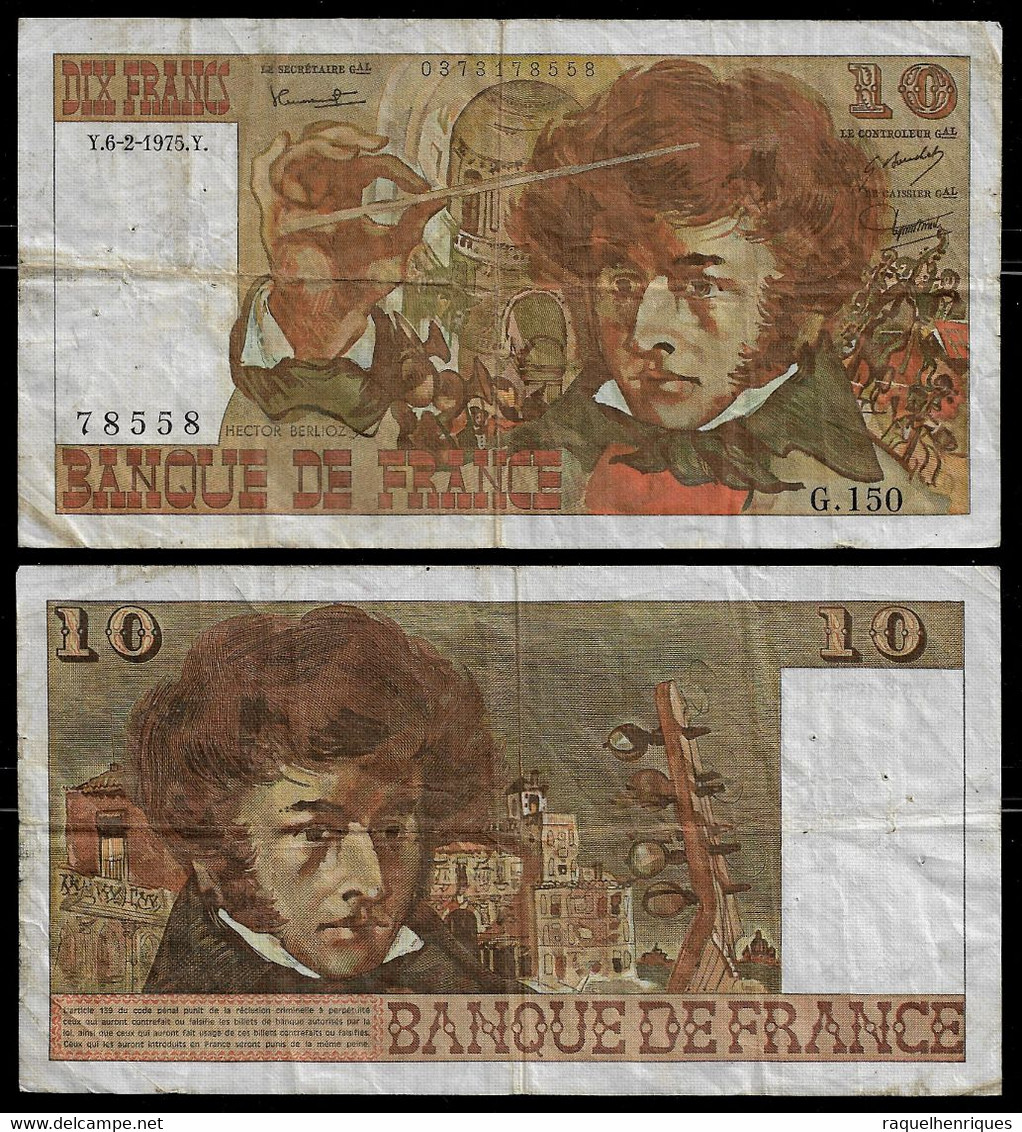 FRANCE BANKNOTE 10 FRANCS 1975 P-150b F (NT#05) - 10 F 1972-1978 ''Berlioz''