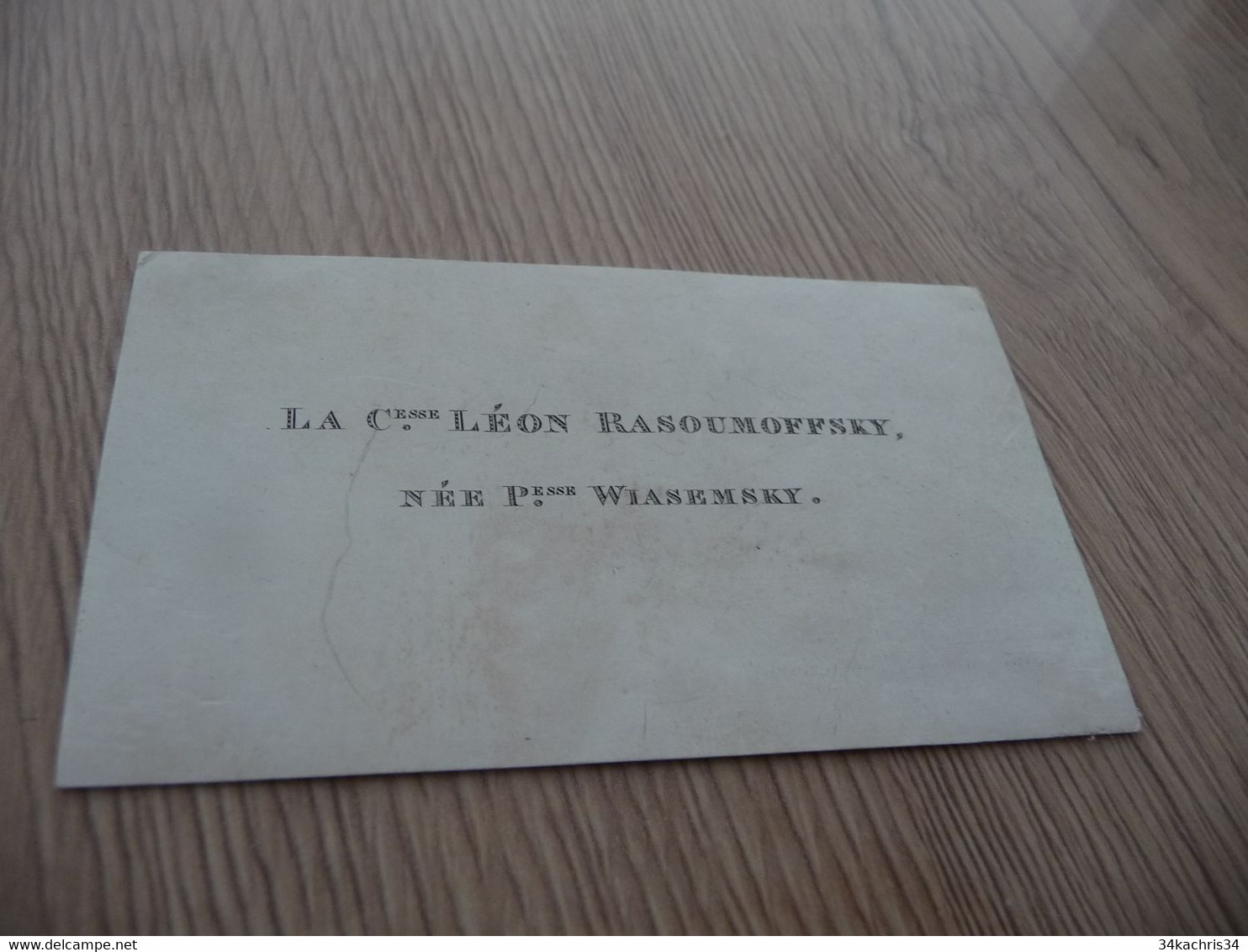 Carte De Visite XVIII ème En L'état Comtesse Léon Rasoumoffsky Née Wiasemsky - Cartoncini Da Visita