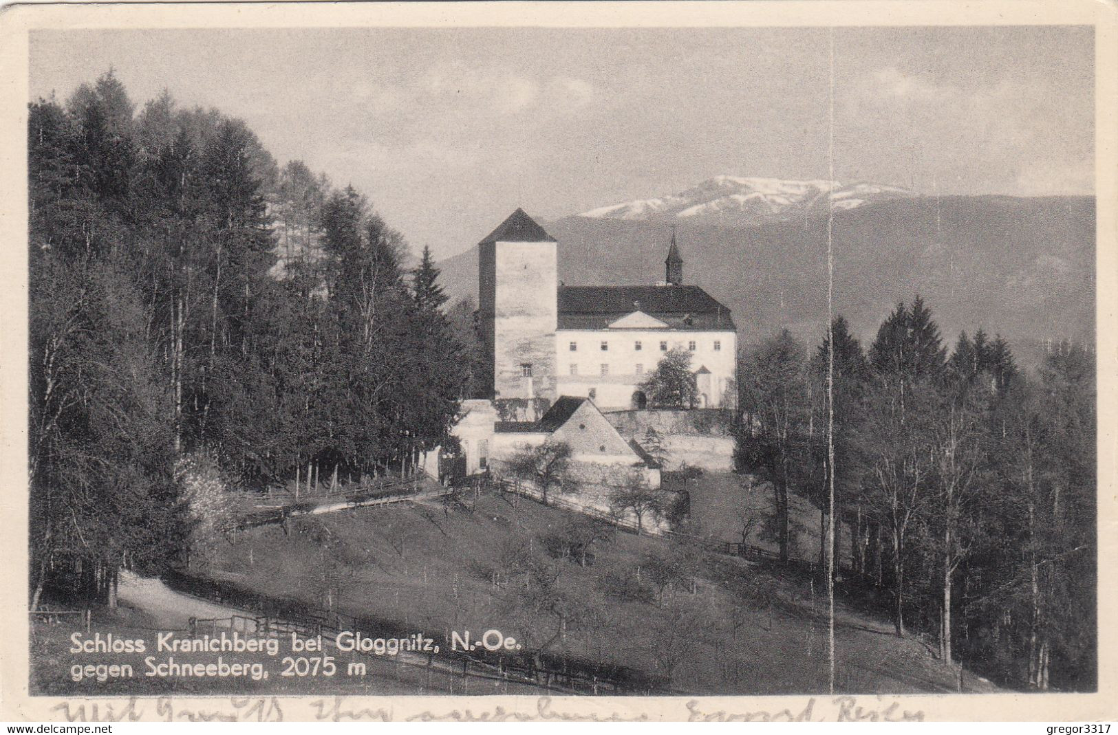 2758) Schloss KRANICHBERG Bei GLOGGNITZ - NÖ - Gegen Schneeberg - Straße Usw. ALT 1957 - Schneeberggebiet
