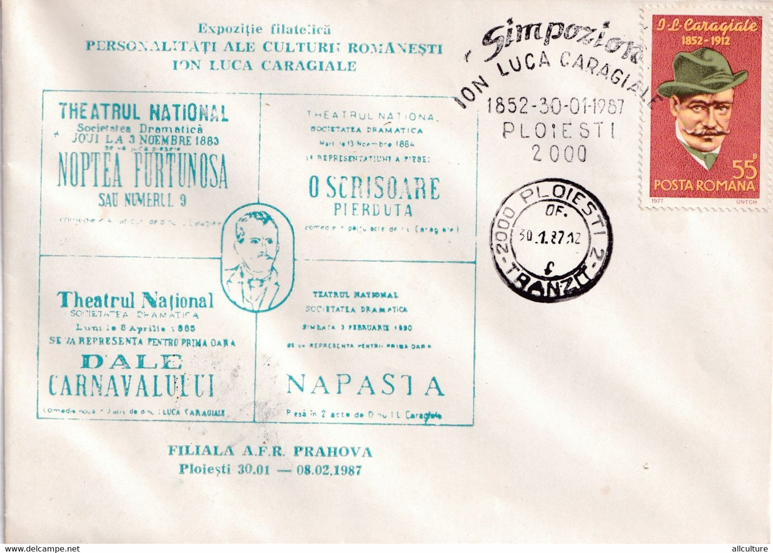 A3069 - Simpozion Ion Luca Caragiale, Expozitia Filatelica Filiala AFR Prahova Ploiesti 1987 Romania - Covers & Documents