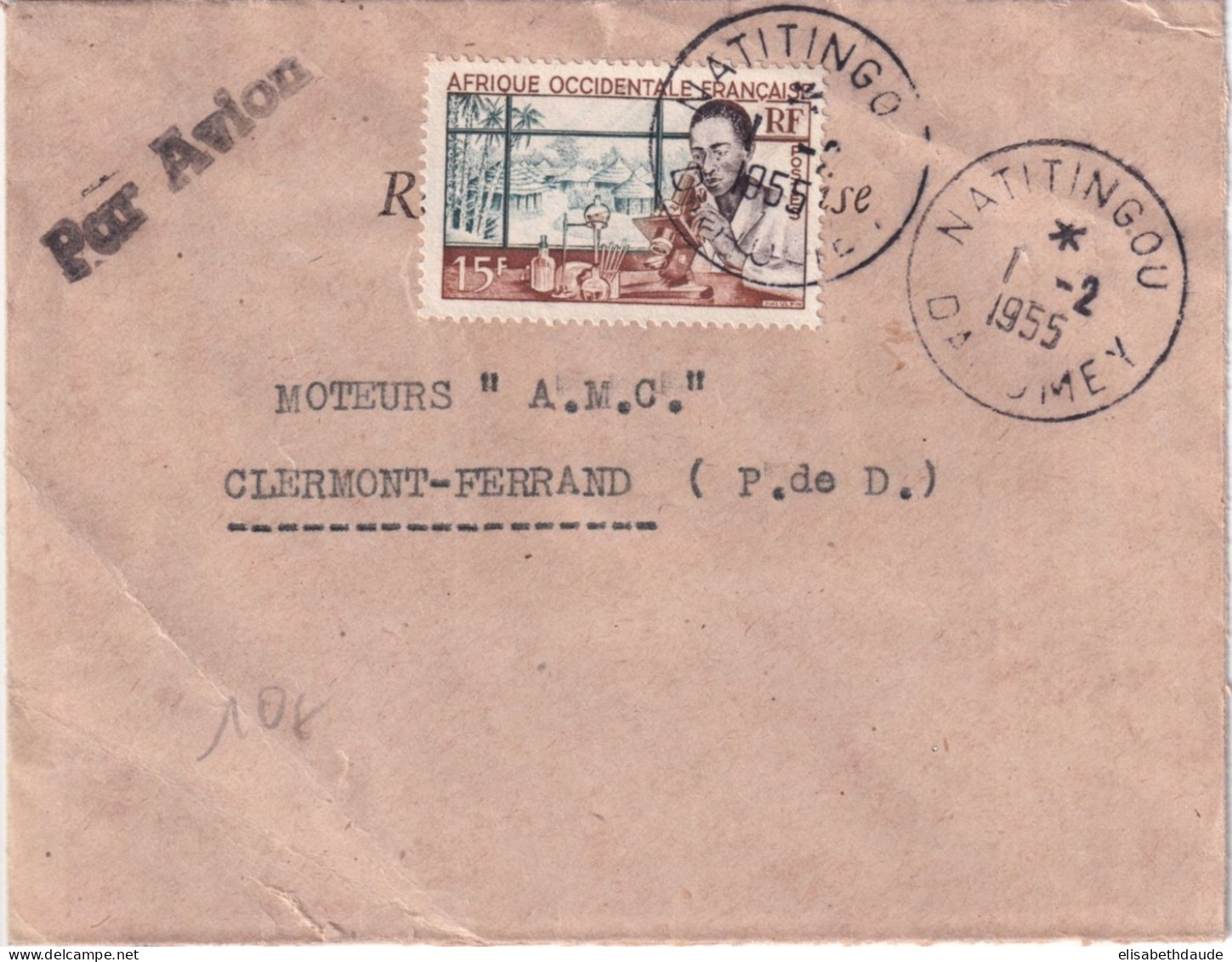 AOF - DAHOMEY - 1955 - ENVELOPPE De NATITINGO ! => CLERMONT-FERRAND - Cartas & Documentos