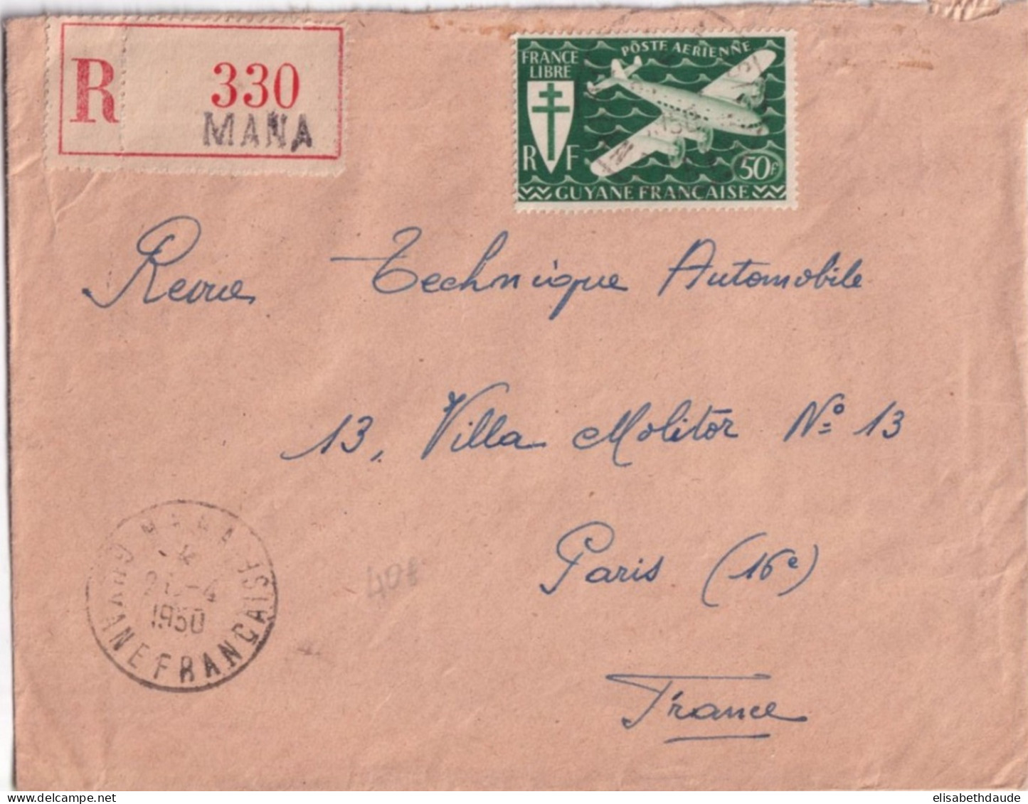 GUYANE - 1950 - EMISSION DE LONDRES POSTE AERIENNE SEUL Sur ENVELOPPE RECOMMANDEE AVION De MANA (RARE) ! => PARIS - Storia Postale