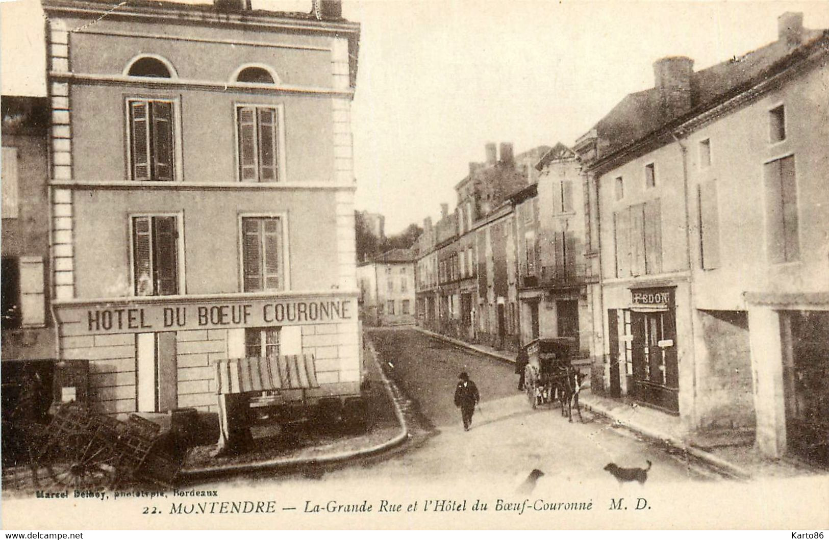 Montendre * La Grande Rue Et L'hôtel Du Boeuf Couronné * Commerce Magasin FEDON - Montendre