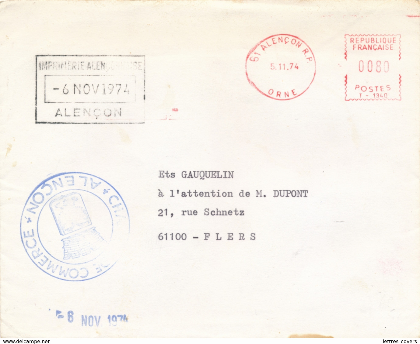 Cachet CHAMBRE COMMERCE ALENÇON ORNE 6 NOV 1974   GREVE - EMA T - 1340 80c 5/11/74 LETTRE > FLERS - Documenti