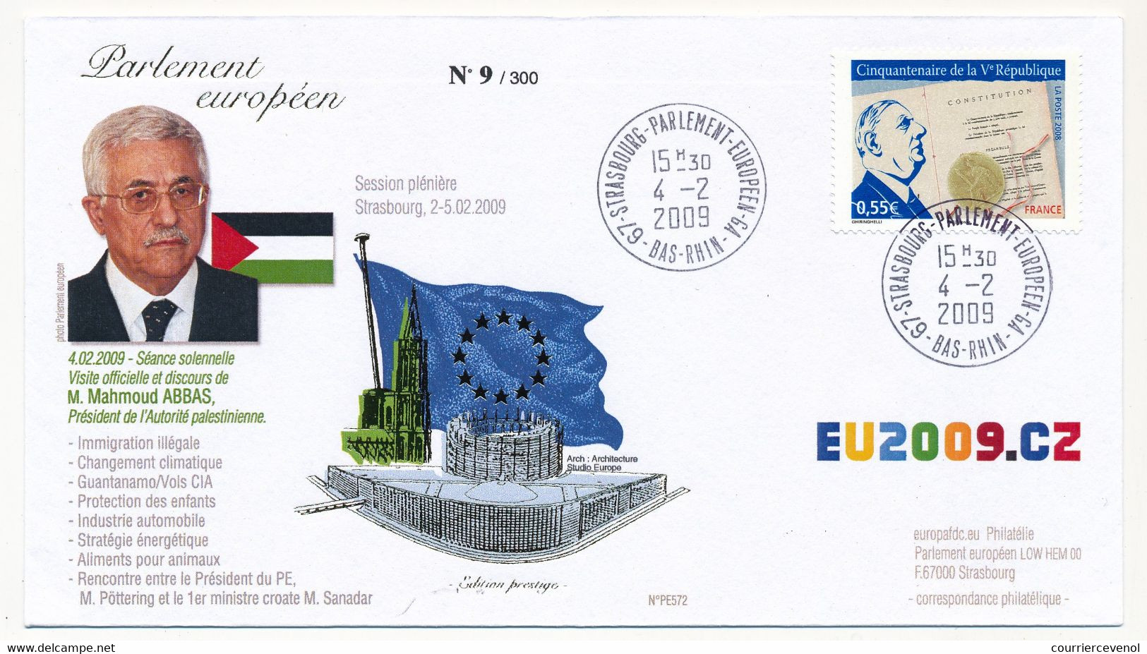 0,55 De Gaulle Obl Strasbourg Parlement Européen 4/2/2009 - M. Mahmoud Abbas (Autorité Palestinienne) - Briefe U. Dokumente