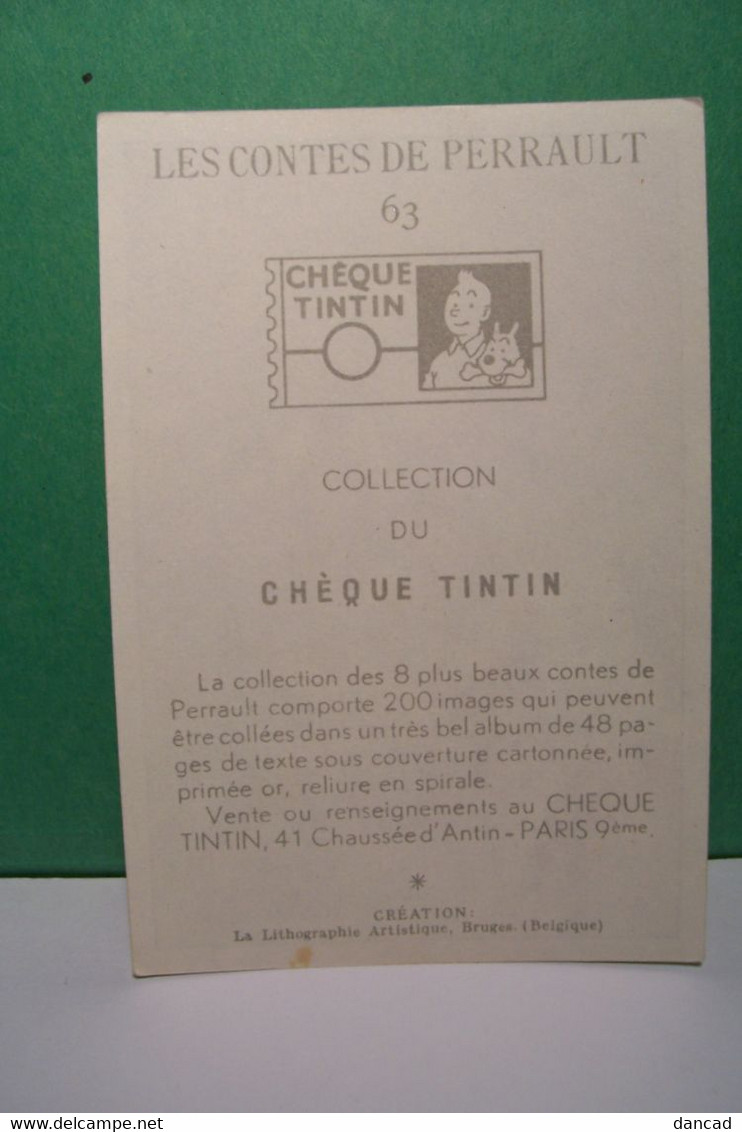 CHEQUE  TINTIN  - LES CONTES DE PERRAULT - IMAGE N° 63  - " LE PETIT POUCET " - Sammelbilderalben & Katalogue