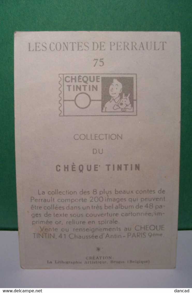 CHEQUE  TINTIN  - LES CONTES DE PERRAULT - IMAGE N° 75  - " LE PETIT POUCET " - Sammelbilderalben & Katalogue