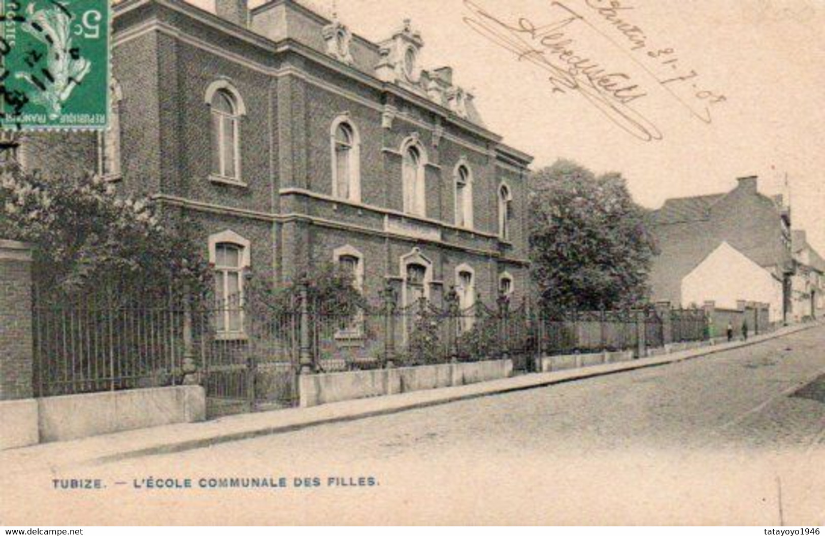 TUBIZE  L'Ecole Communale Des Filles Voyagée En 1908 - Tubize