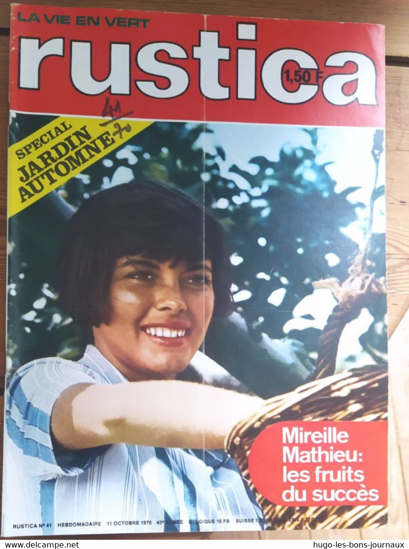 Rustica_N°41_11 Octobre 1970_Spécial Jardin D'autonme_Mireille Mathieu : Les Fruits Du Succès - Jardinage