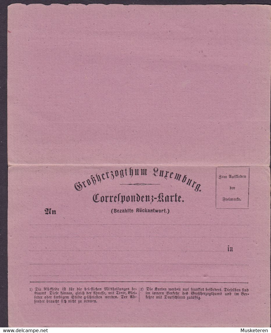 Grossherzogthum Luxembourg Correspondenz-Karte (Rückantwort Bezahlt) (Unused) (2 Scans) - Andere & Zonder Classificatie