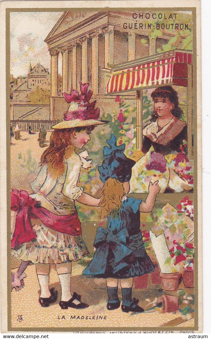 Chromo - Publicité - Chocolat Guerin Boutron - La Madeleine - Vendeuse De Fleurs - Edi J . Minot - Guerin Boutron